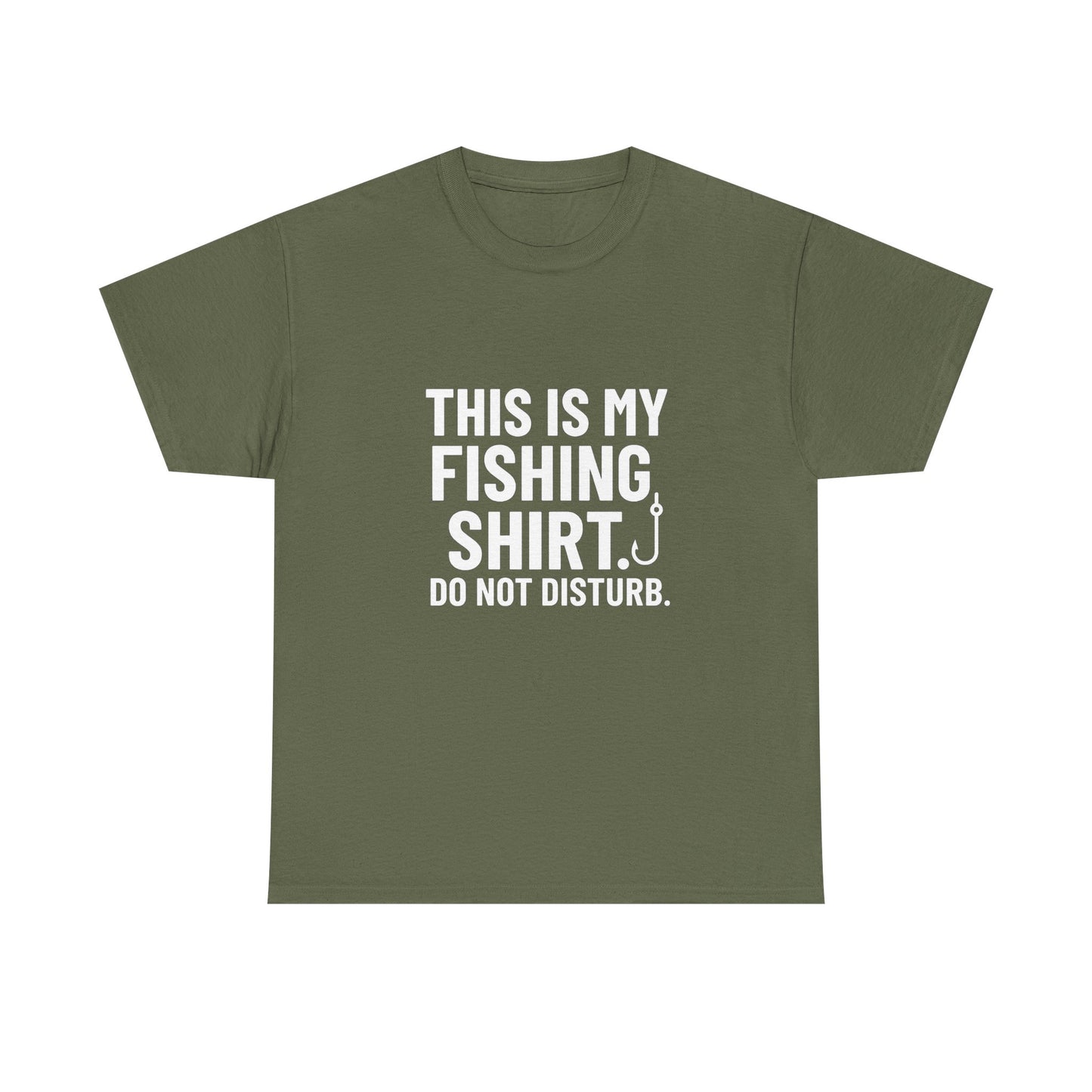 This Is My Fishing Shirt. Do Not Disturb – Silent Cast Tee