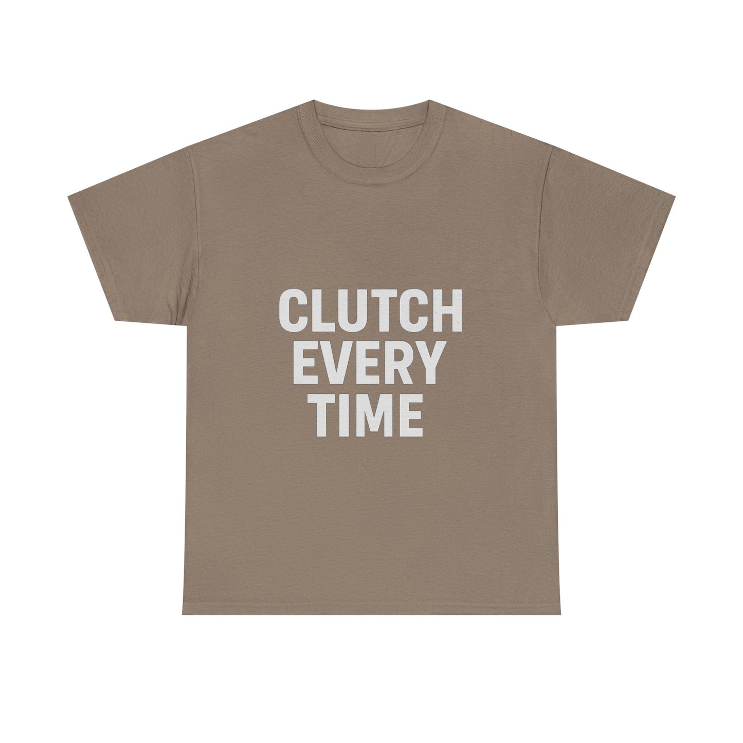 Clutch Every Time – Game-Time Legend Tee