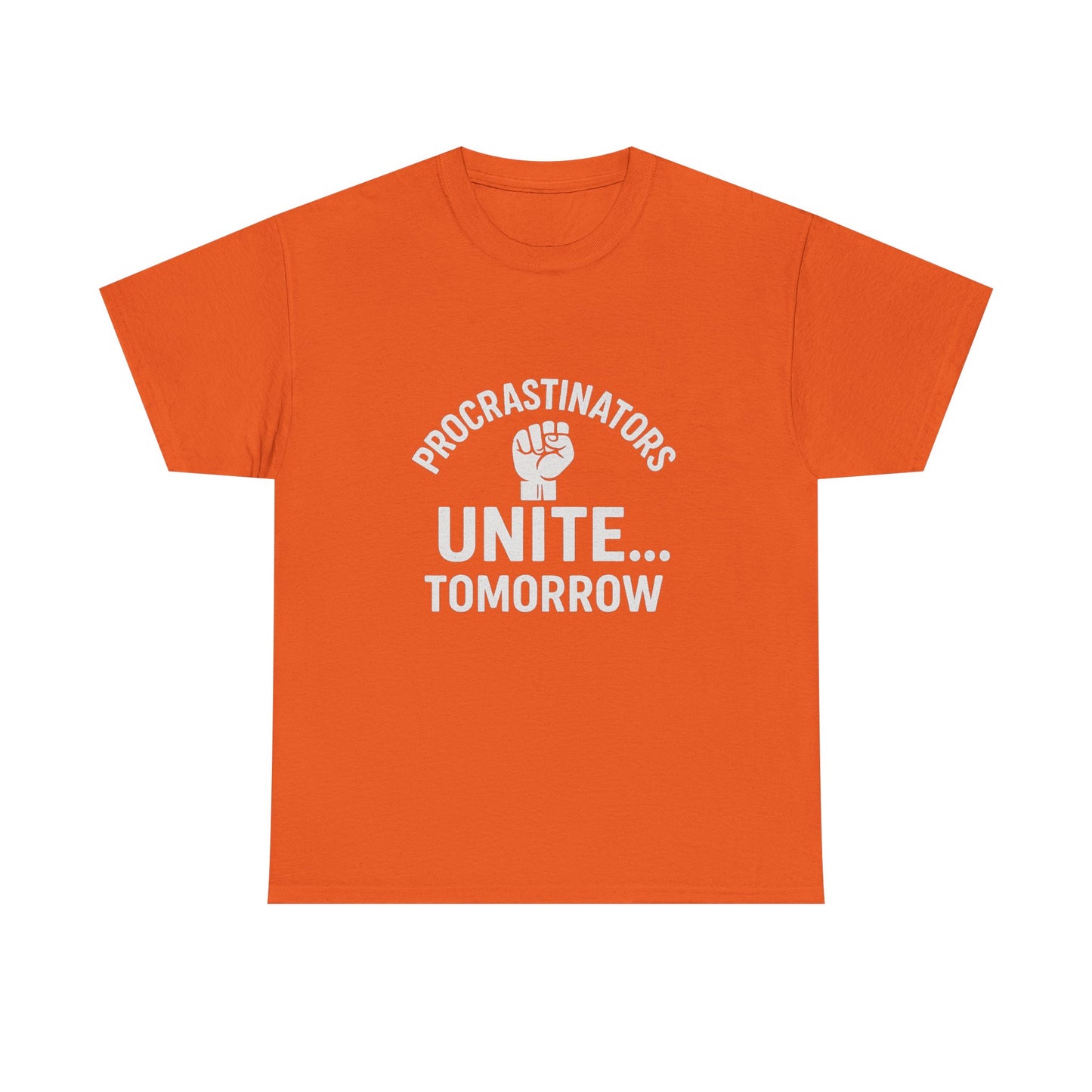 Procrastinators Unite… Tomorrow – Master of Delay Tee