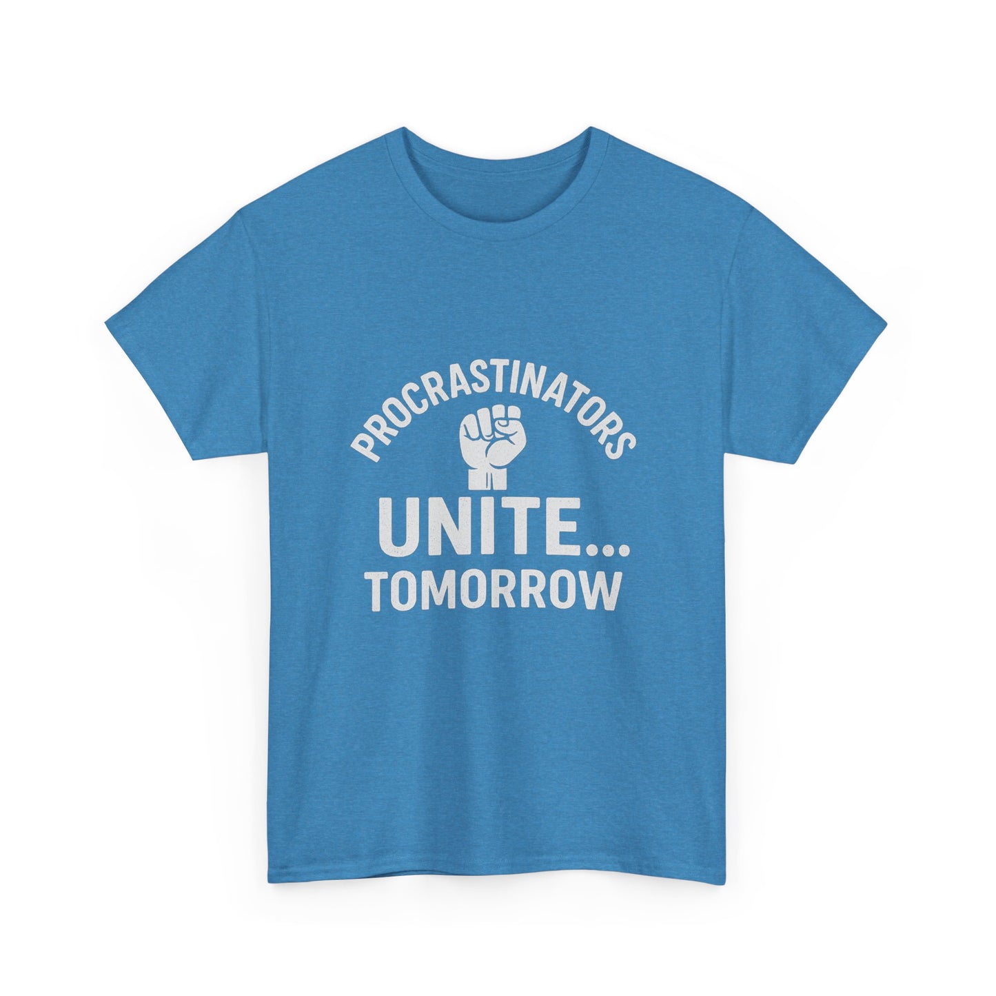 Procrastinators Unite… Tomorrow – Master of Delay Tee