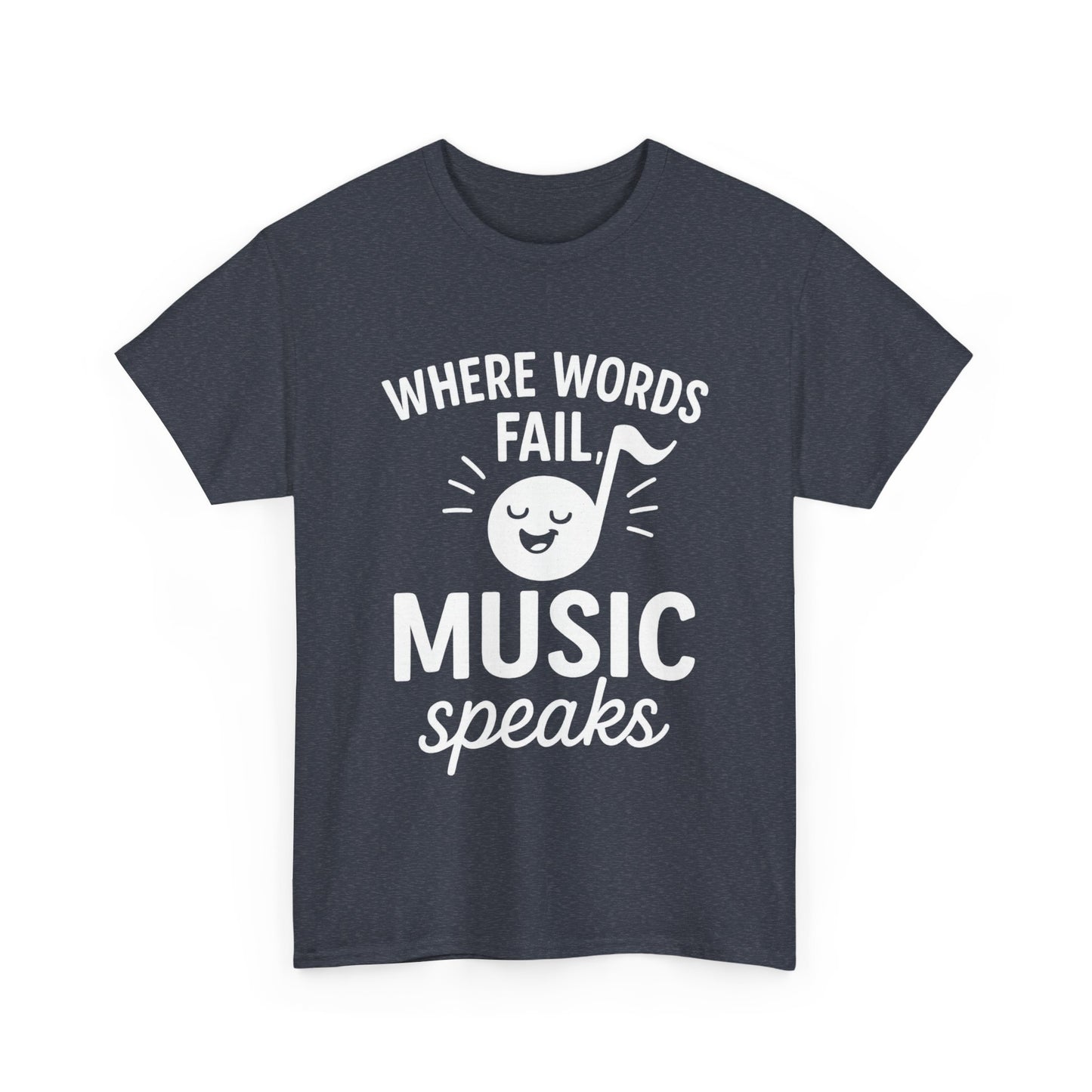 Where Words Fail, Music Speaks – Deep Thoughts, Deeper Bass Tee