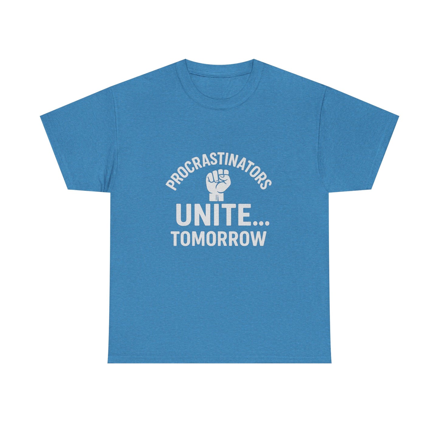 Procrastinators Unite… Tomorrow – Master of Delay Tee