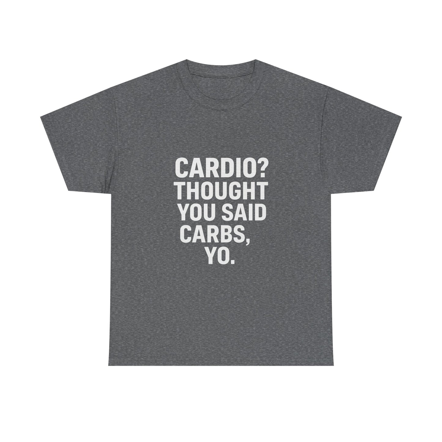 Carbs, Yo – The Cardio Confusion Tee