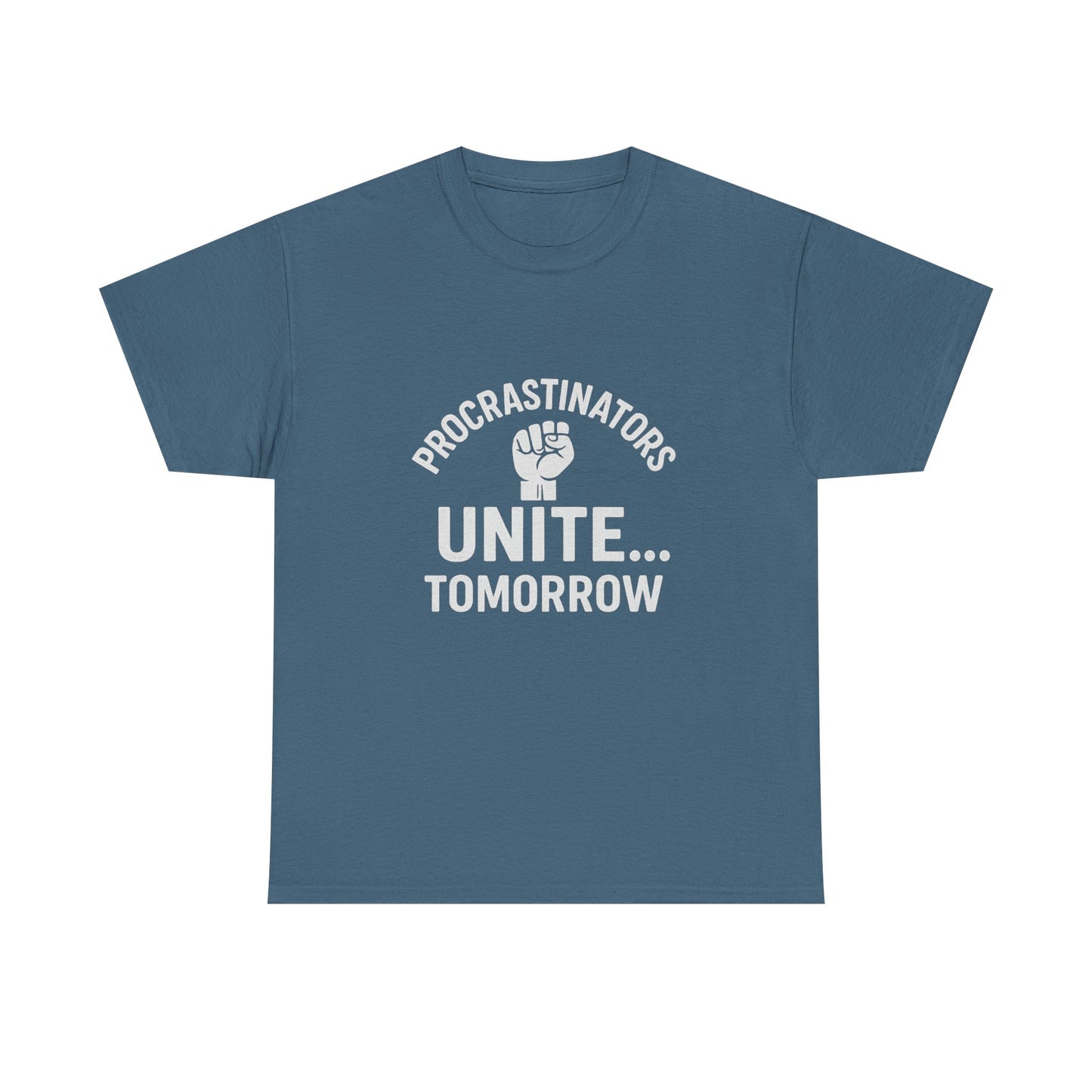 Procrastinators Unite… Tomorrow – Master of Delay Tee