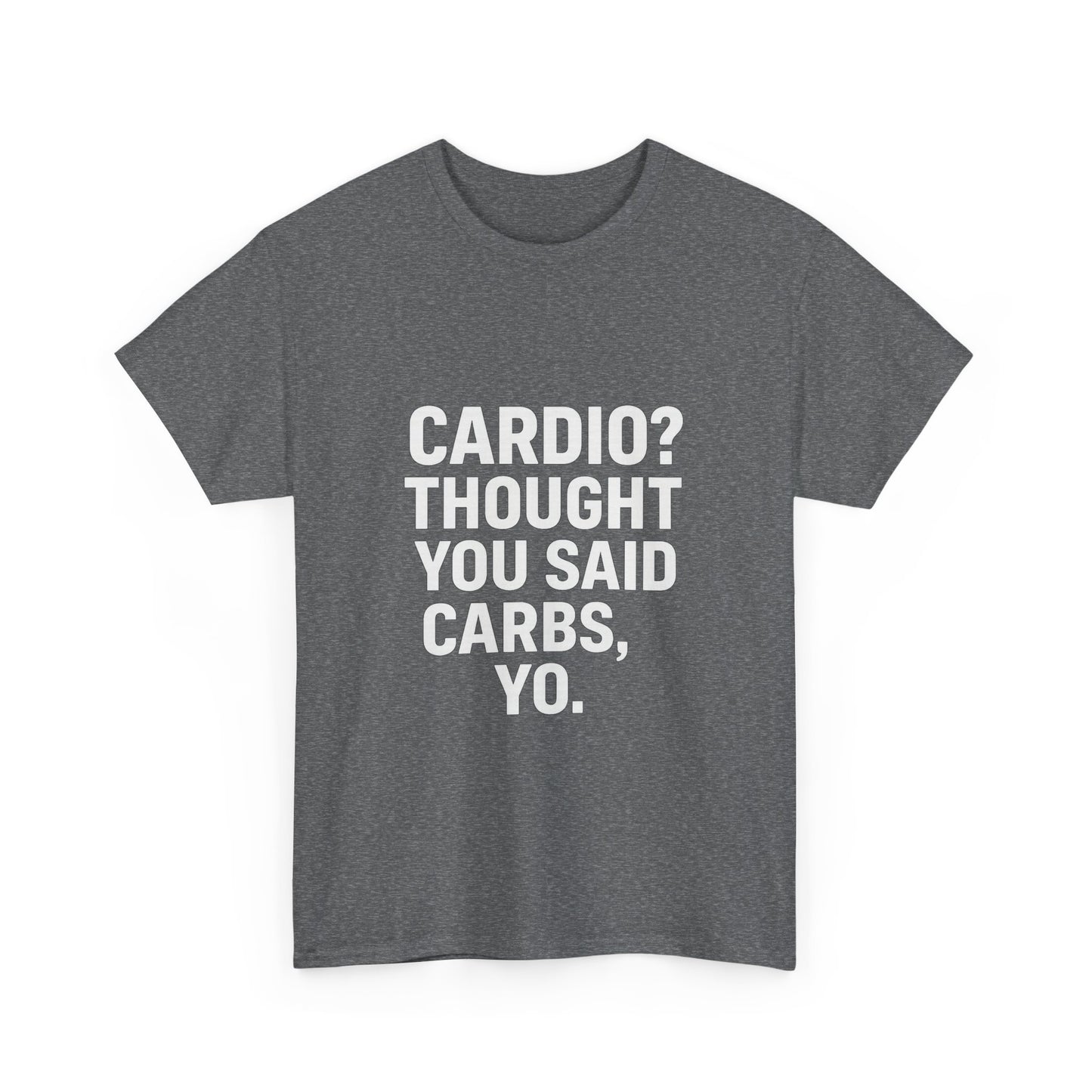 Carbs, Yo – The Cardio Confusion Tee