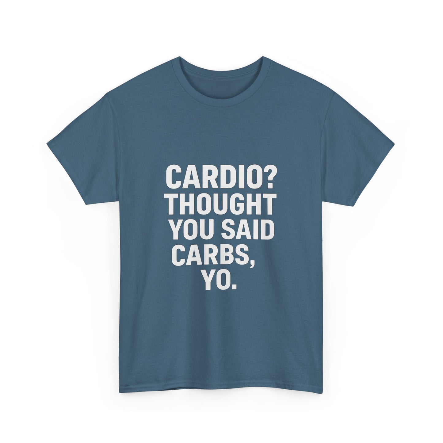Carbs, Yo – The Cardio Confusion Tee