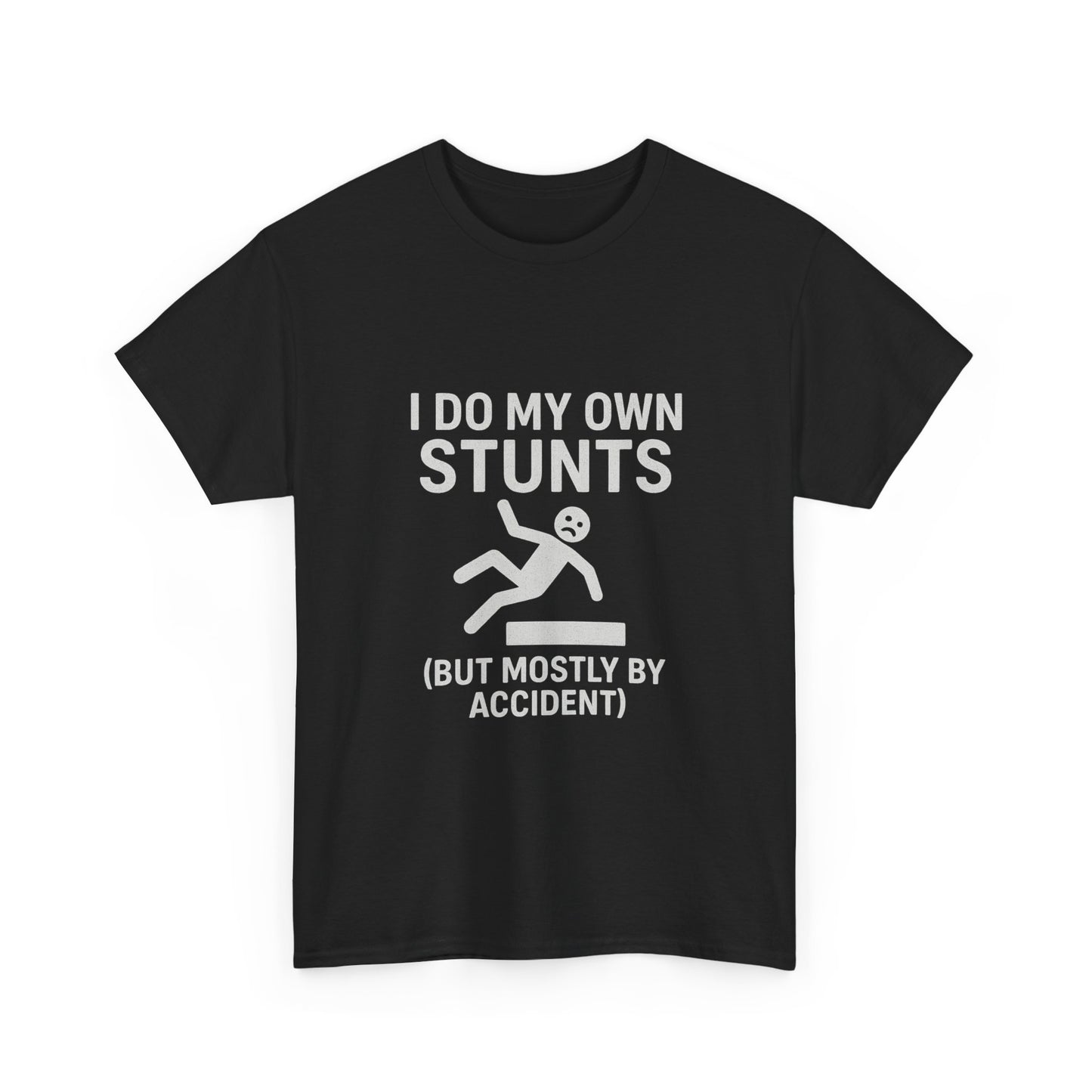 I Do My Own Stunts (But Mostly by Accident) – Accidental Athlete Tee