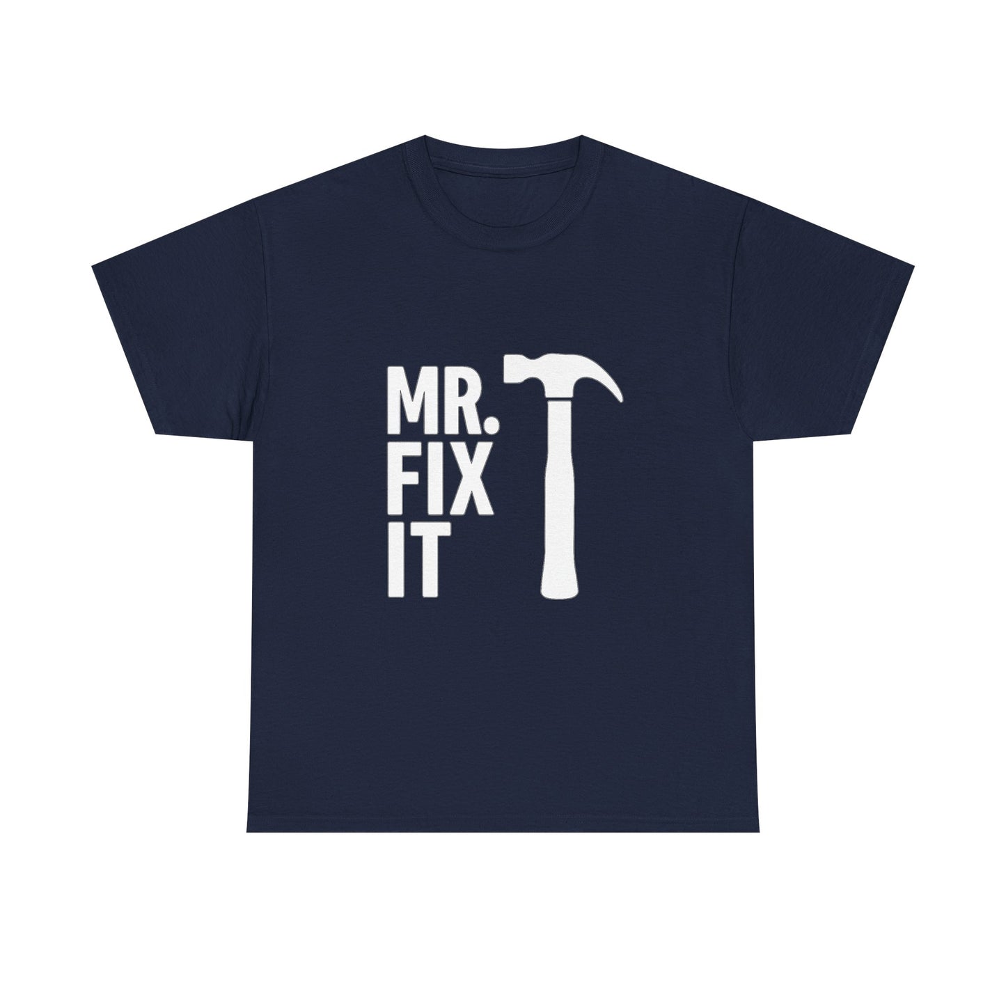 Mr. Fix It – Confidence Over Experience Tee