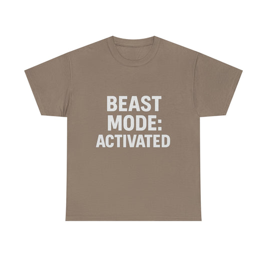 Beast Mode: Activated – Warning: May Cause Intimidation Tee