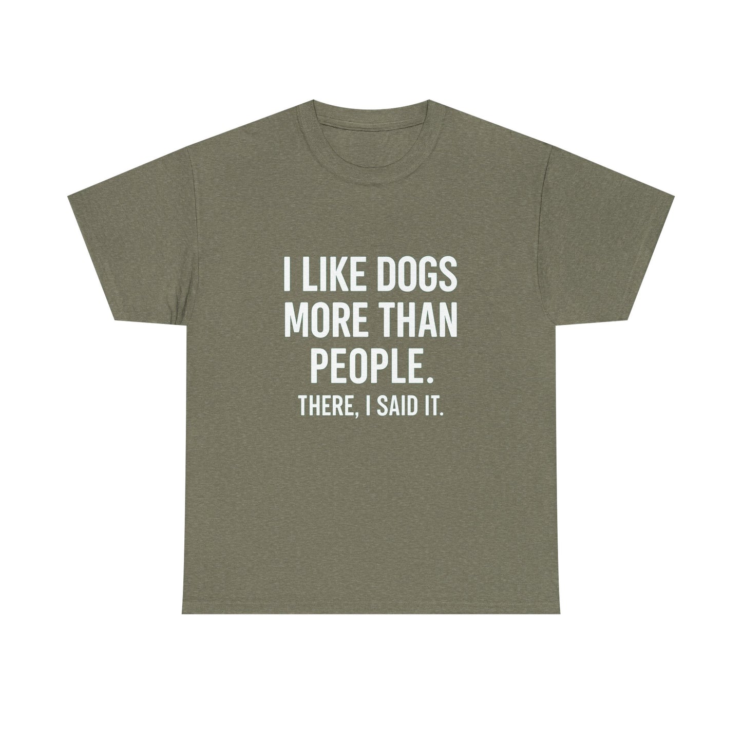 I Like Dogs More Than People – Social Filter Tee