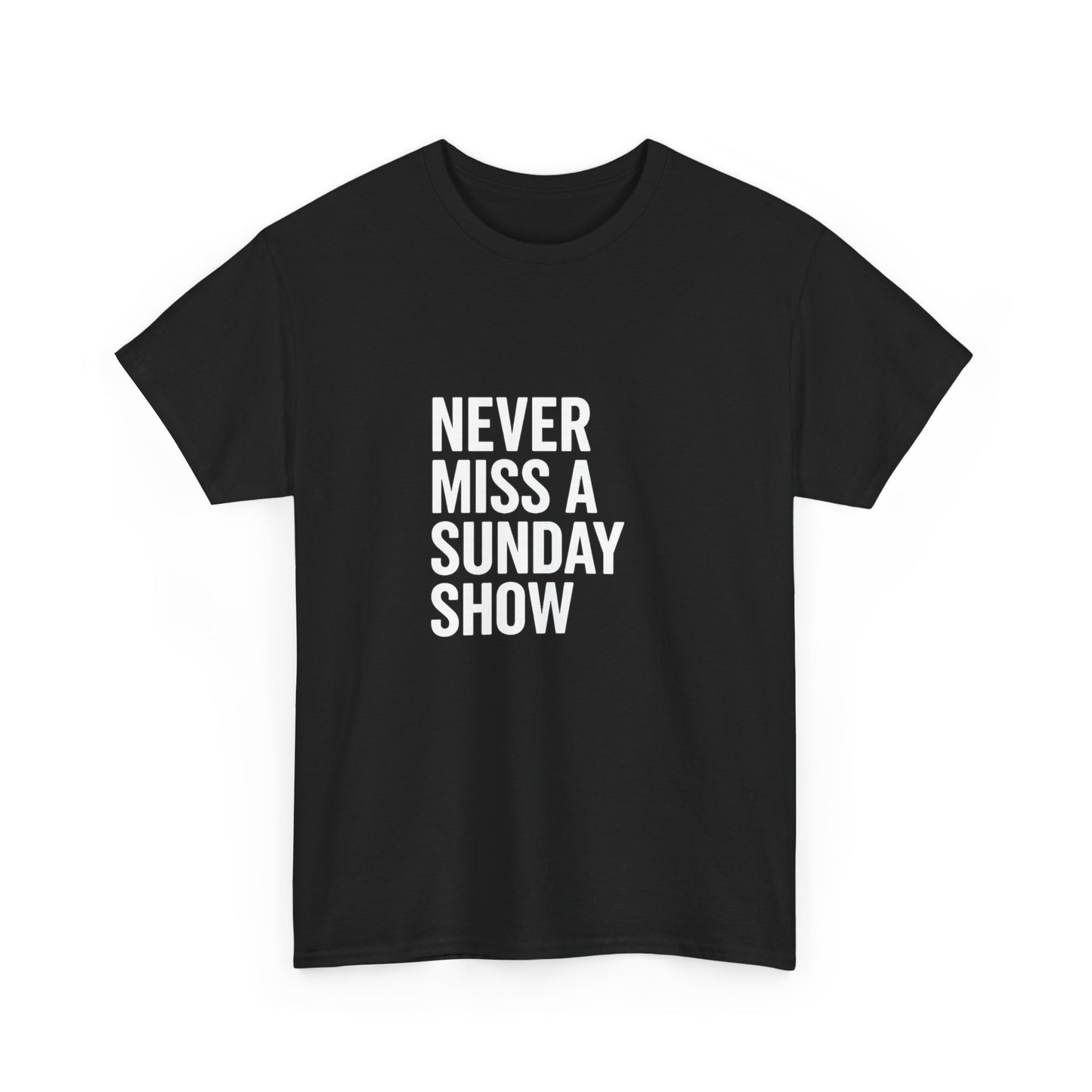 Never Miss a Sunday Show – Weekend Warrior Tee