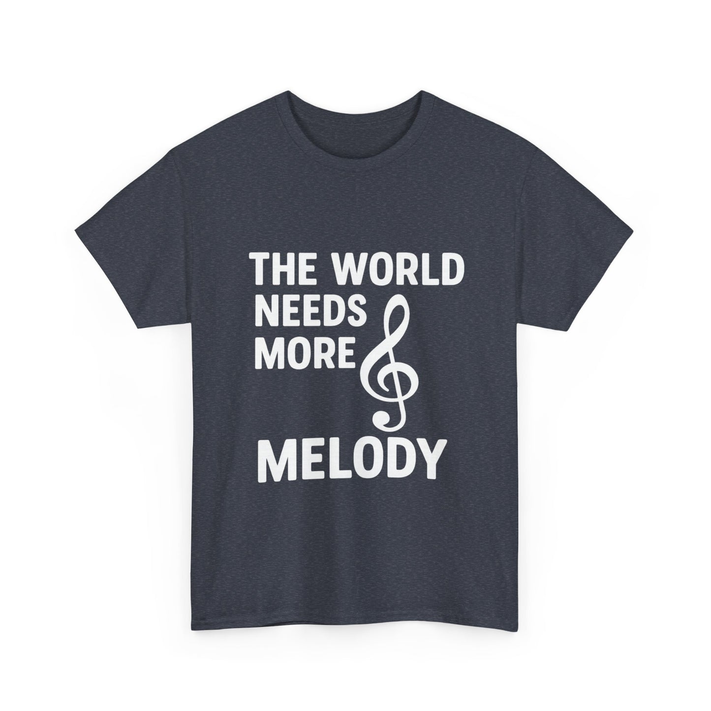 The World Needs More Melody – Hope, Harmony & Hype Tee