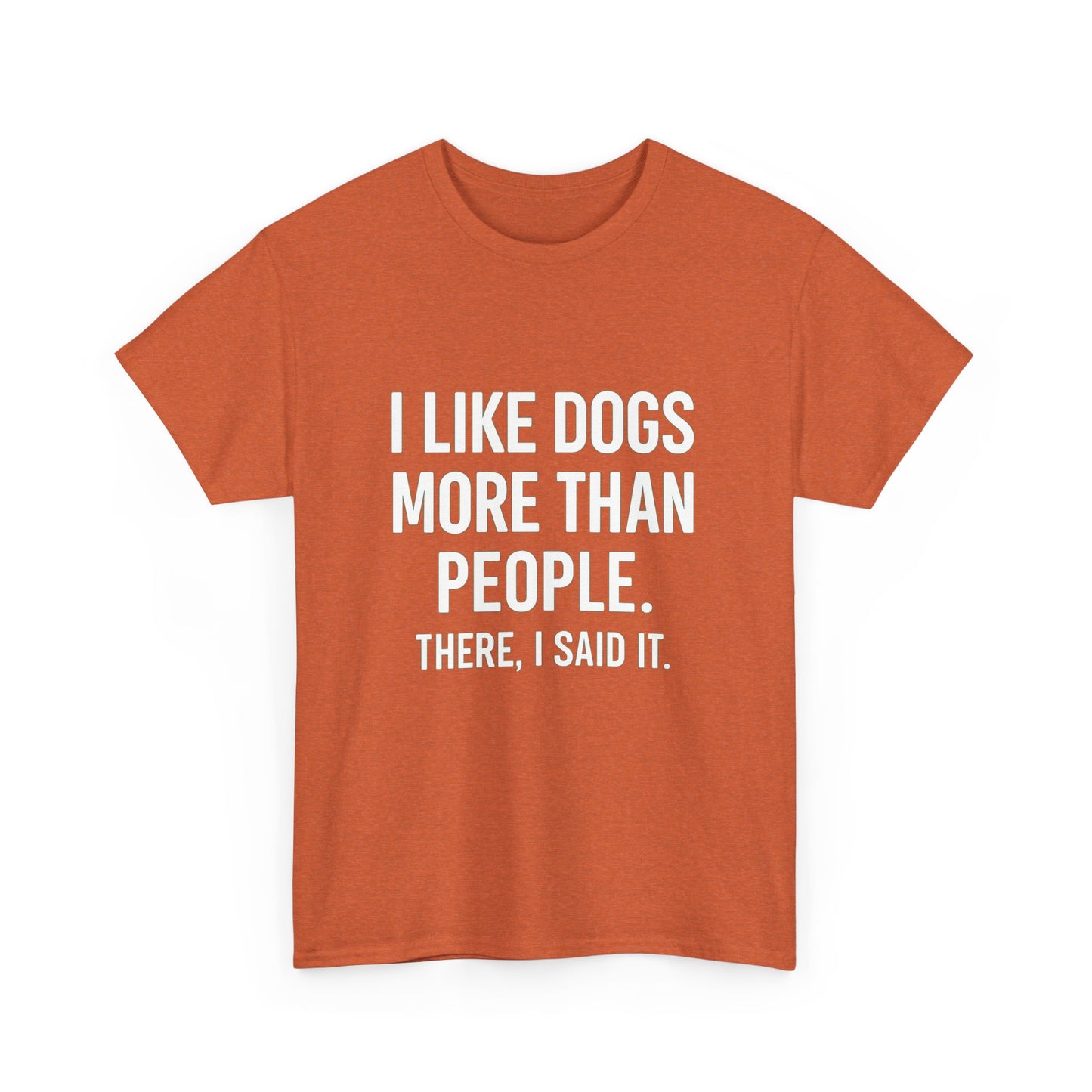 I Like Dogs More Than People – Social Filter Tee