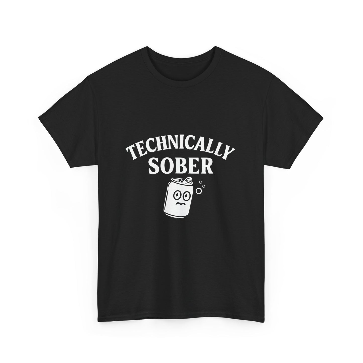 Technically Sober – Funny Graphic Tee