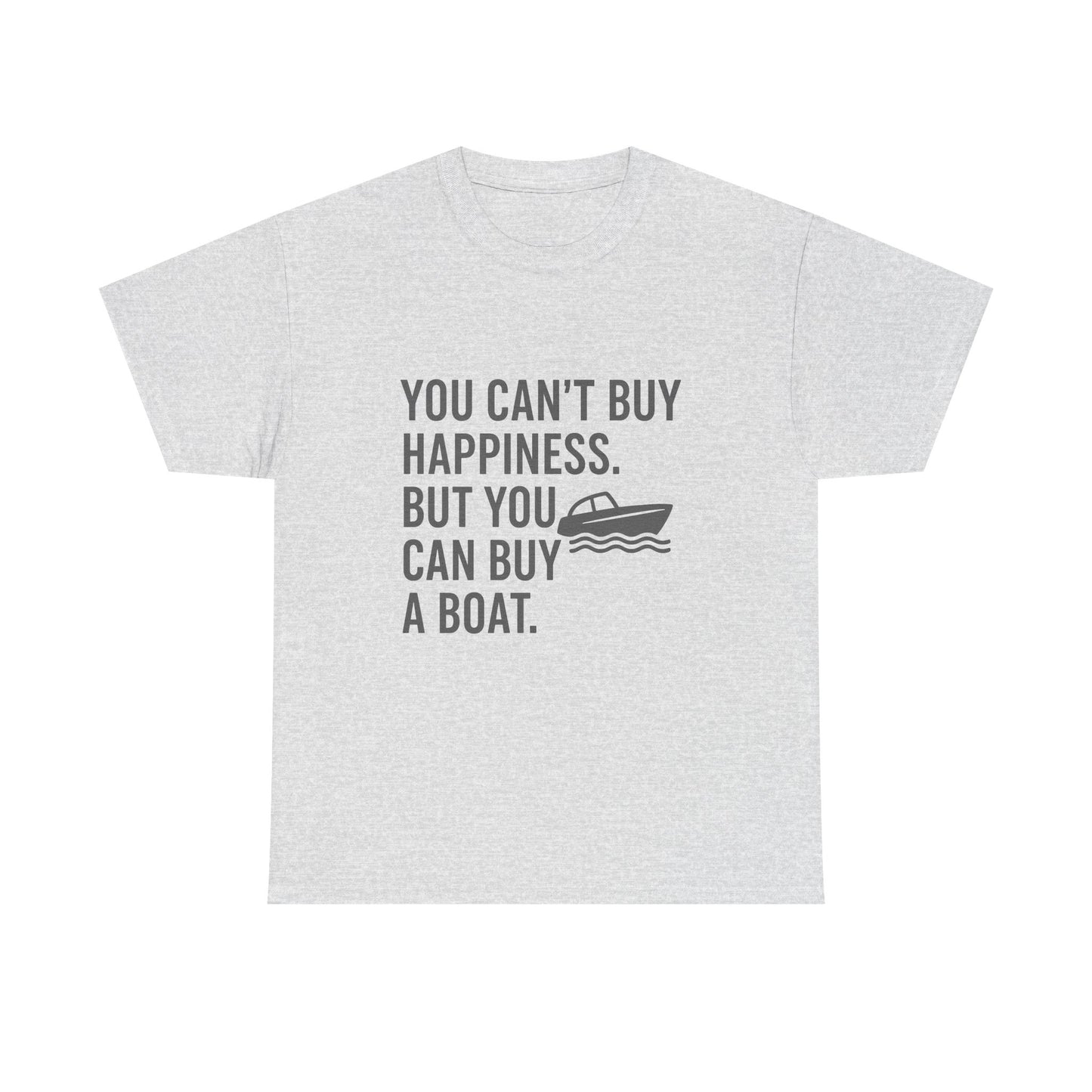 You Can’t Buy Happiness. But You Can Buy a Boat – Float Therapy Tee