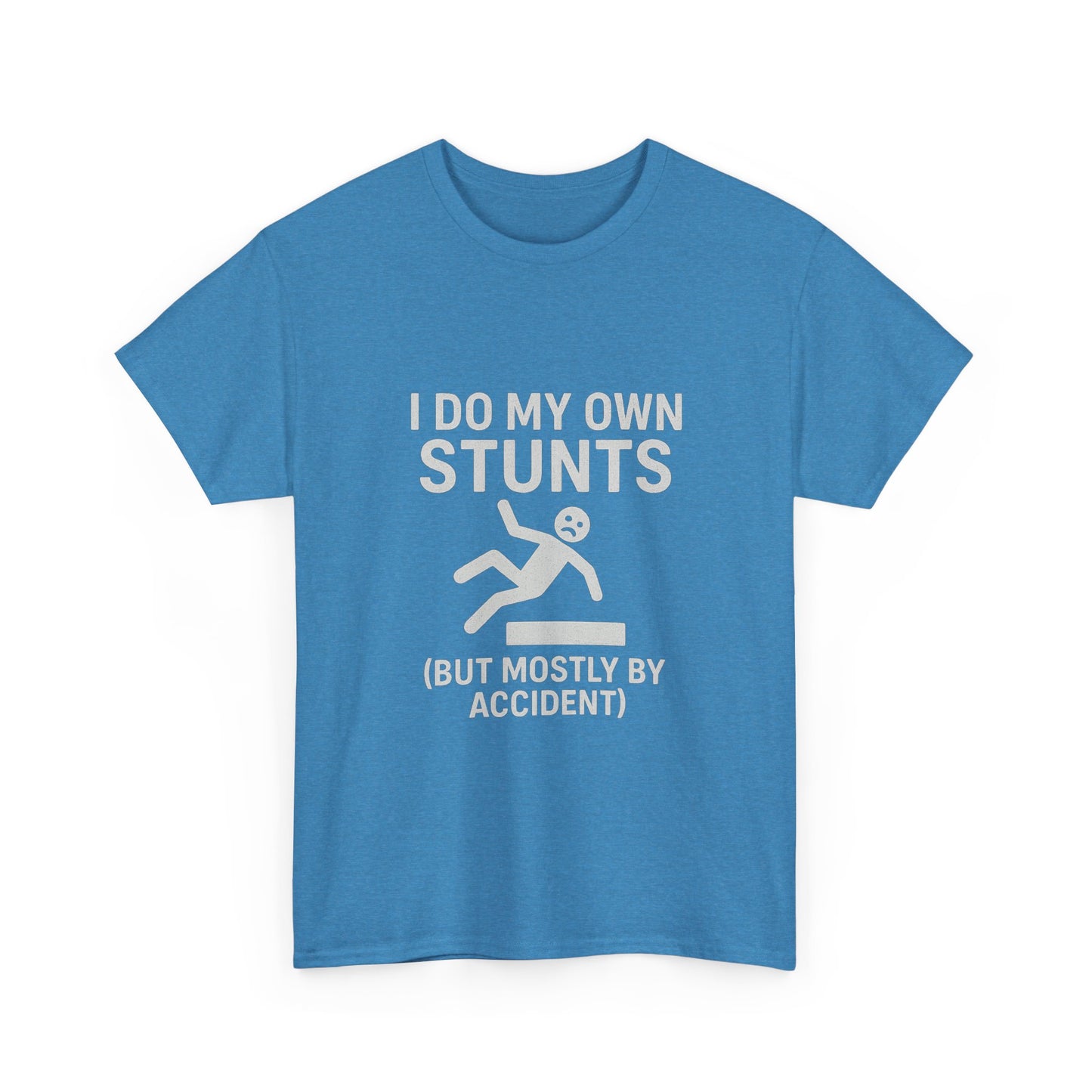 I Do My Own Stunts (But Mostly by Accident) – Accidental Athlete Tee