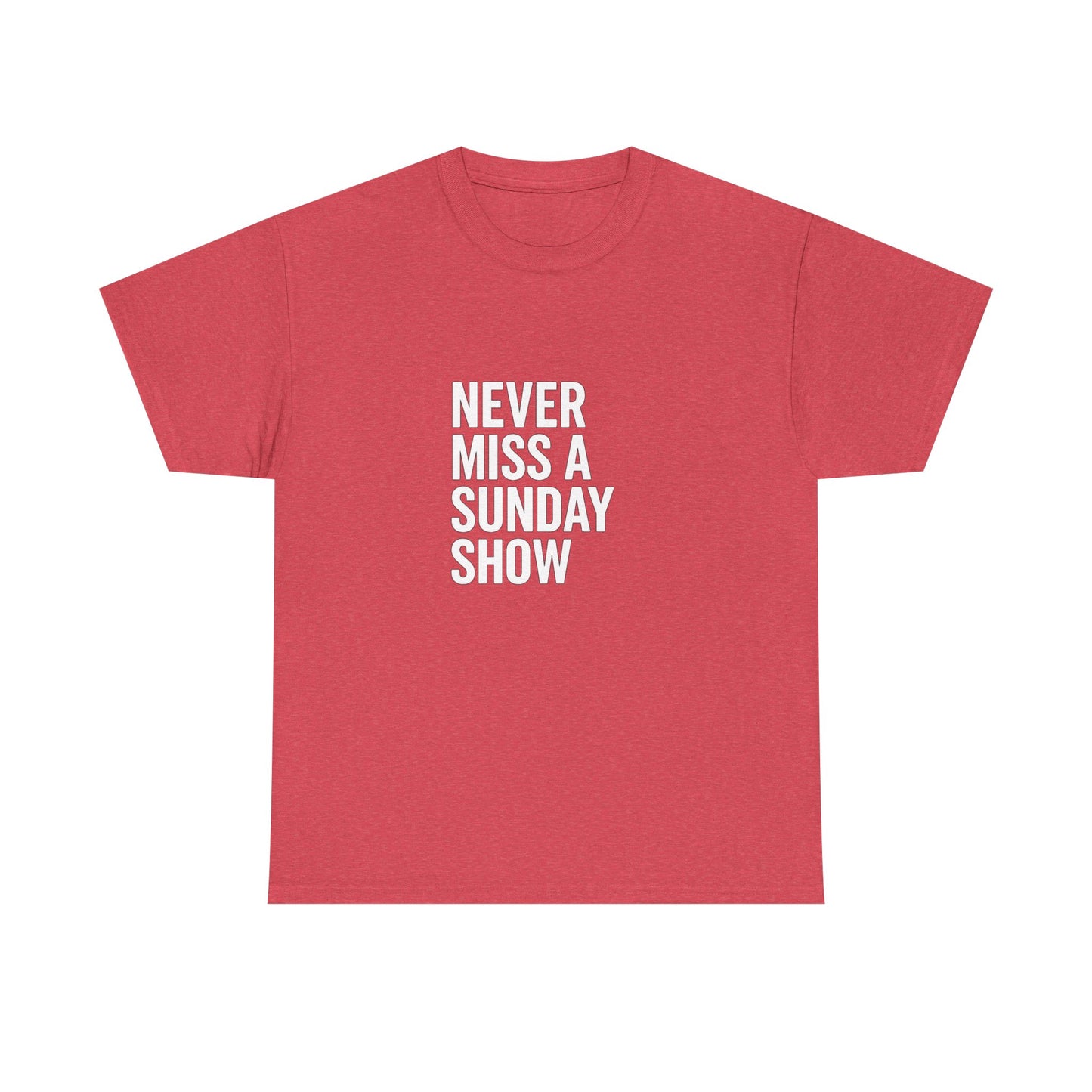 Never Miss a Sunday Show – Weekend Warrior Tee