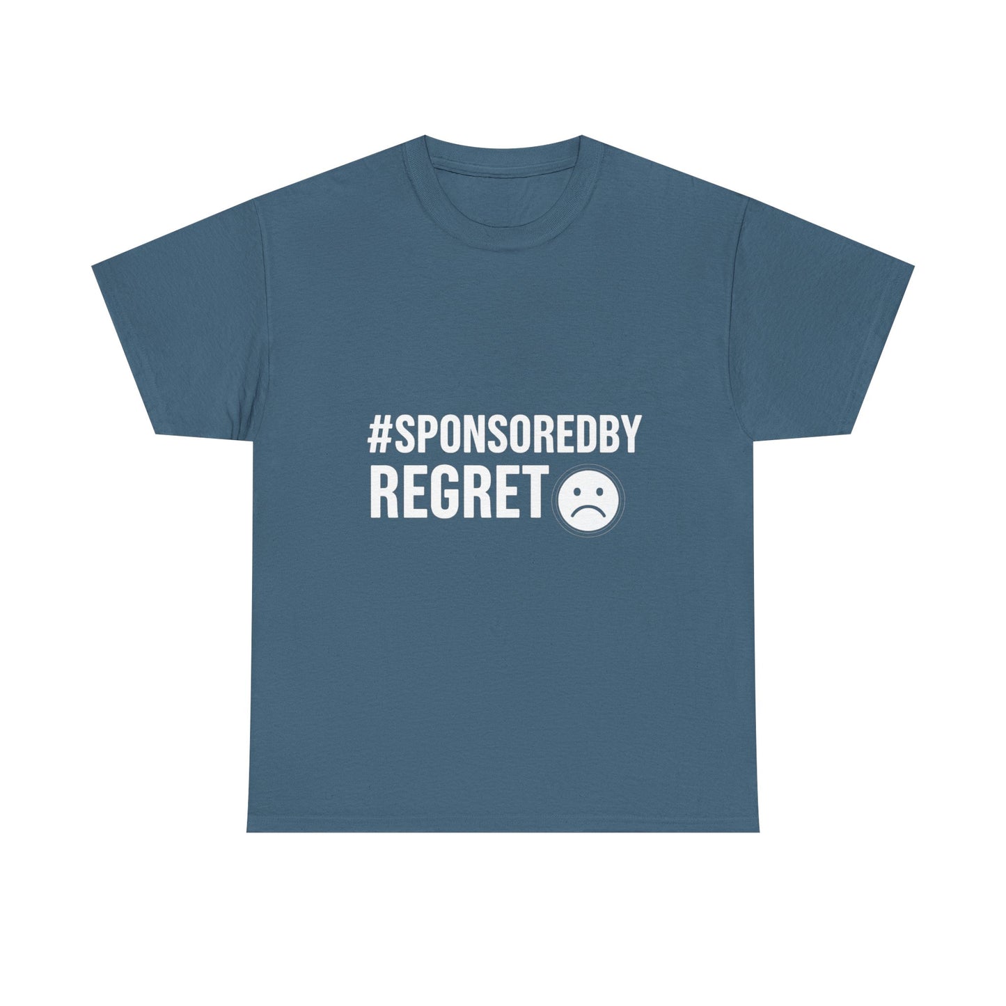 #SponsoredByRegret – Influenced and Unhinged Tee