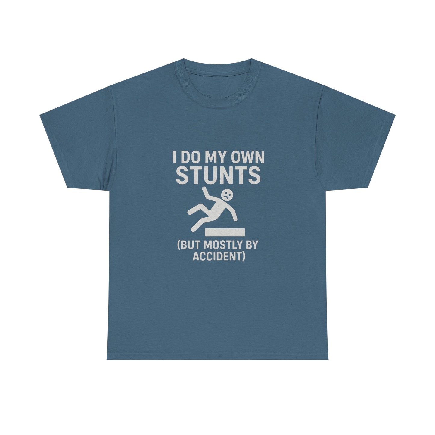 I Do My Own Stunts (But Mostly by Accident) – Accidental Athlete Tee