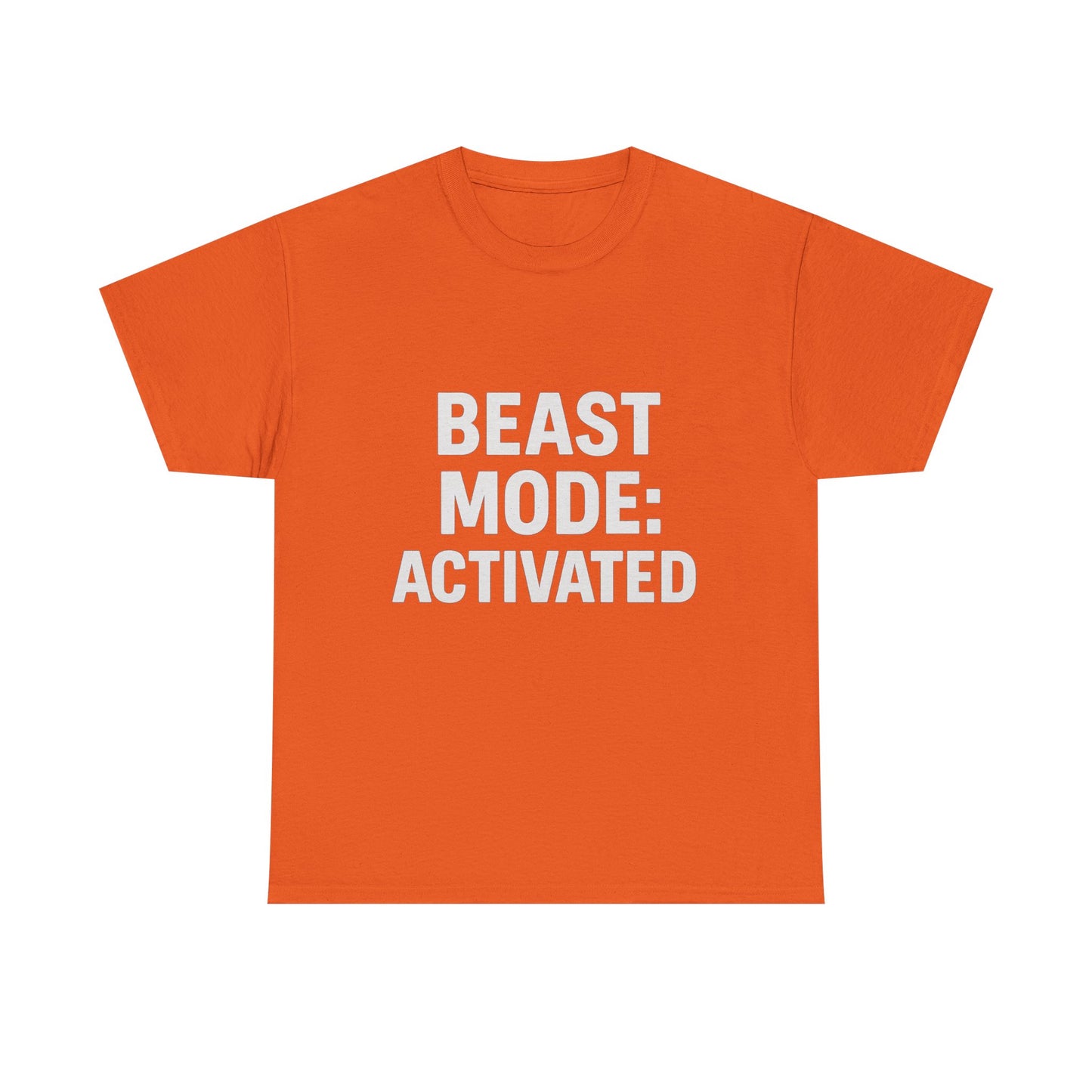 Beast Mode: Activated – Warning: May Cause Intimidation Tee