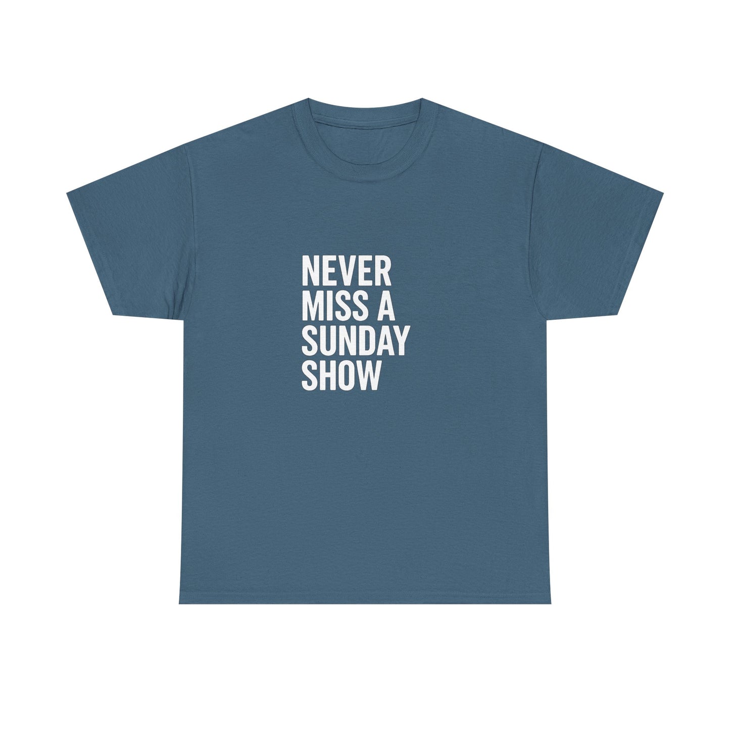 Never Miss a Sunday Show – Weekend Warrior Tee