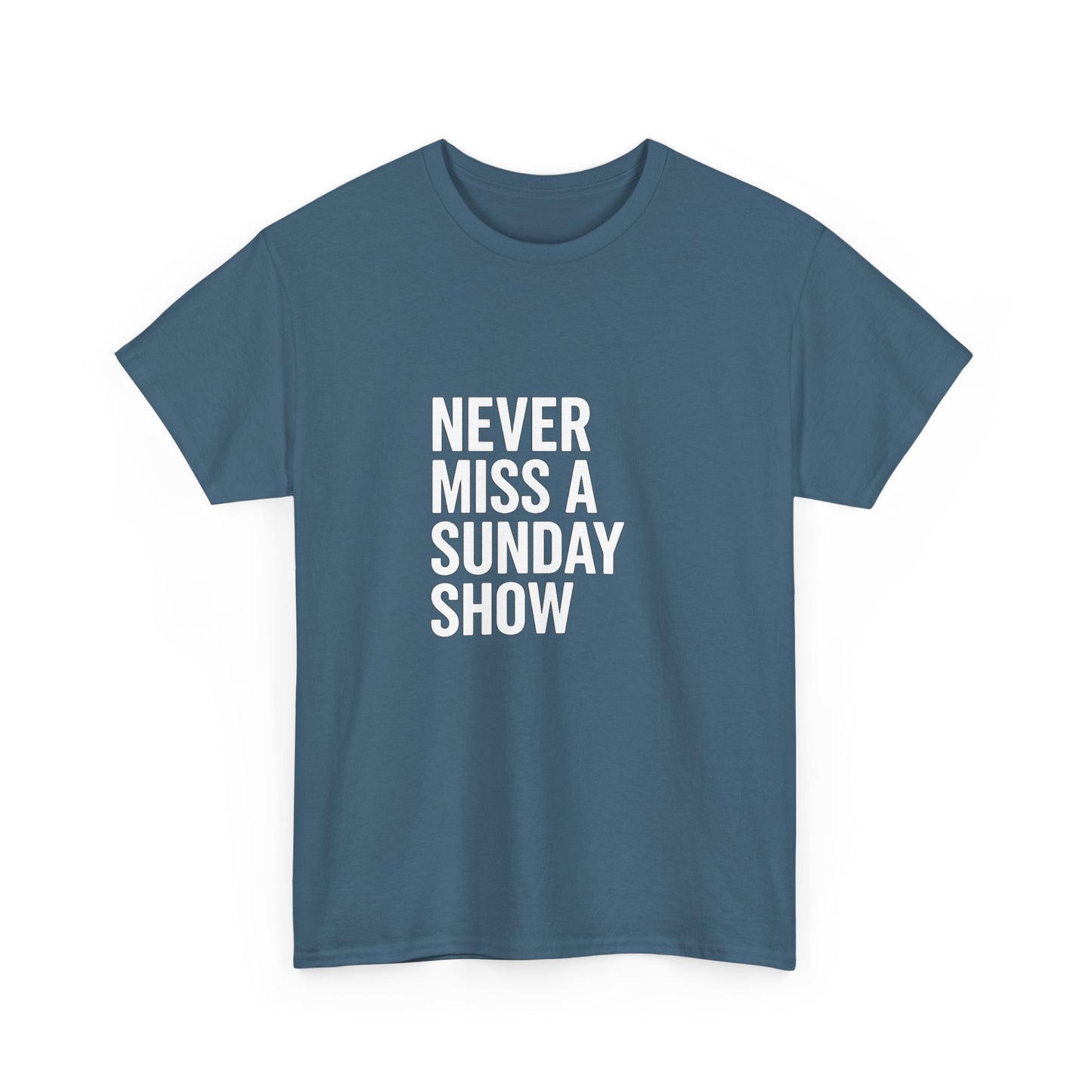 Never Miss a Sunday Show – Weekend Warrior Tee