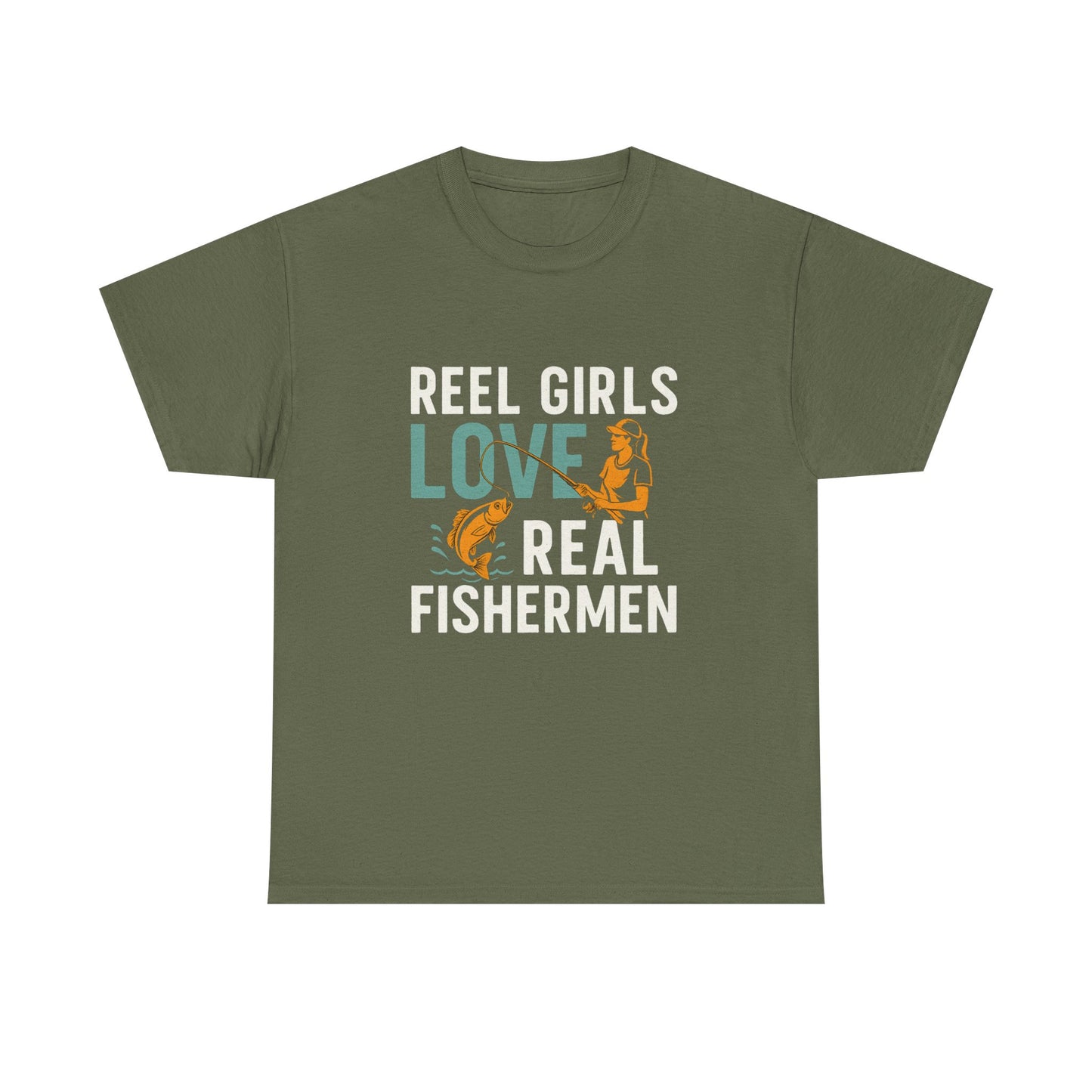 Reel Girls Love Real Fishermen – Funny Fishing Tee