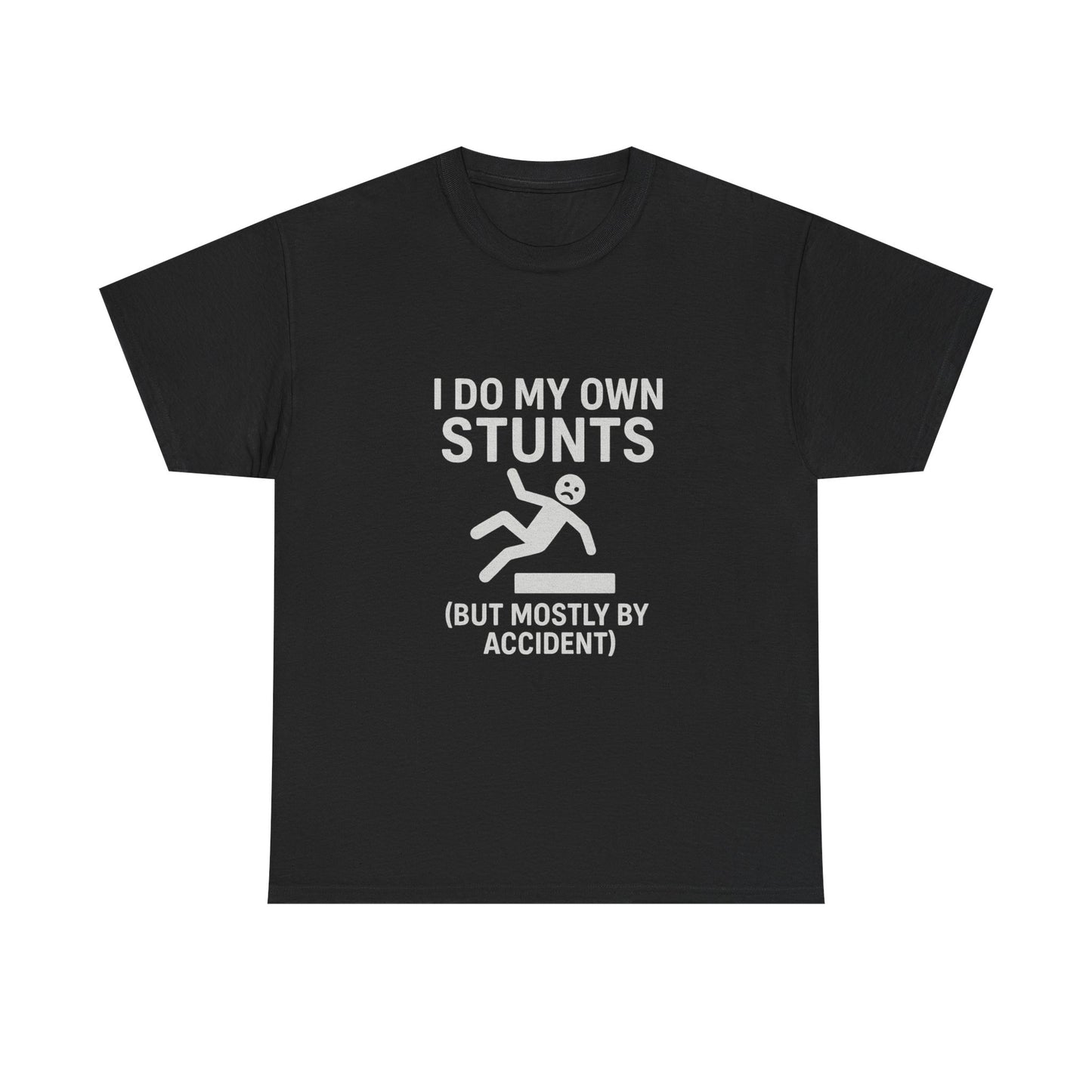 I Do My Own Stunts (But Mostly by Accident) – Accidental Athlete Tee