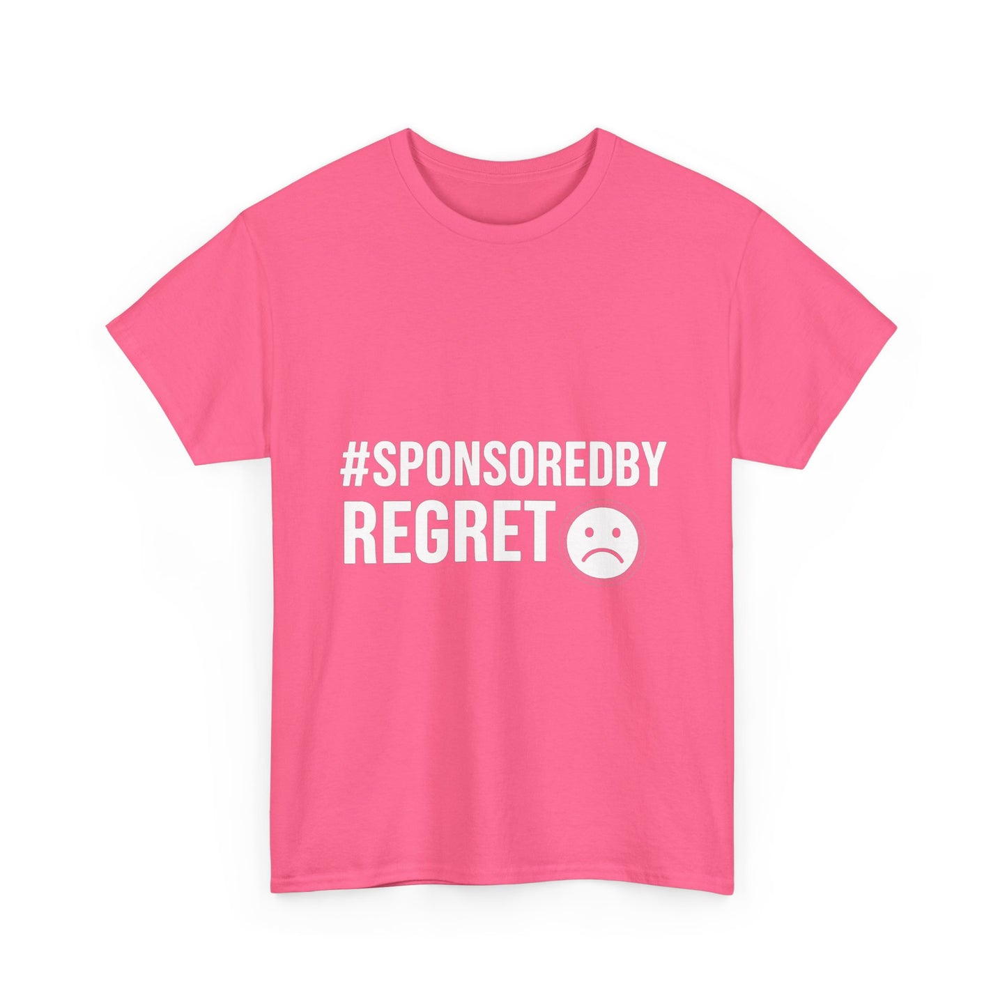 #SponsoredByRegret – Influenced and Unhinged Tee