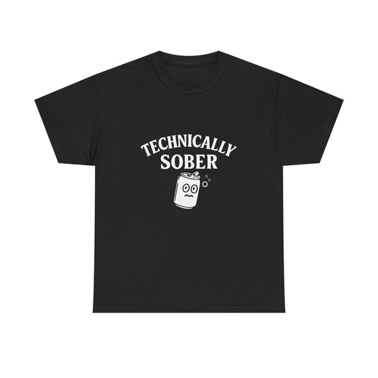 Technically Sober – Funny Graphic Tee
