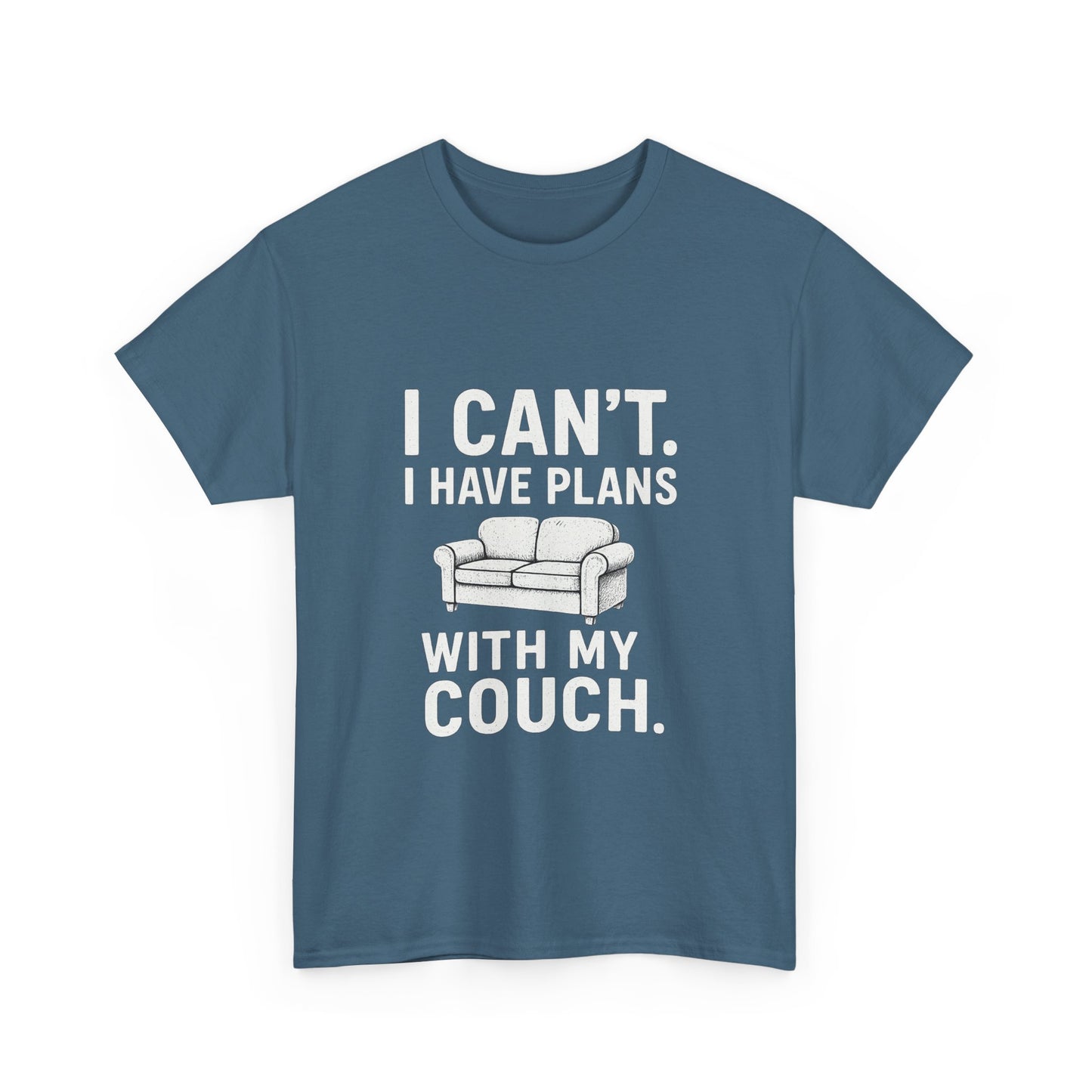 I Can’t. I Have Plans With My Couch – Anti-Social Agenda Tee