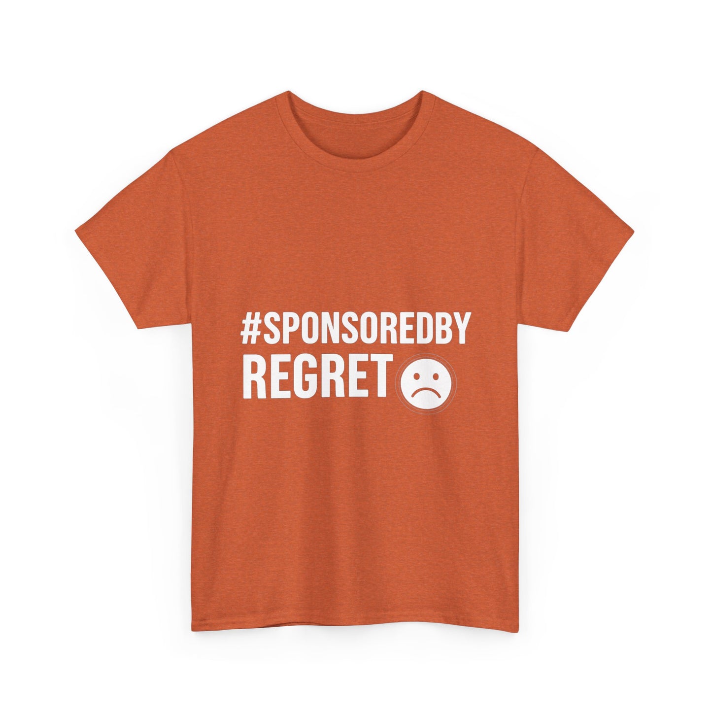 #SponsoredByRegret – Influenced and Unhinged Tee