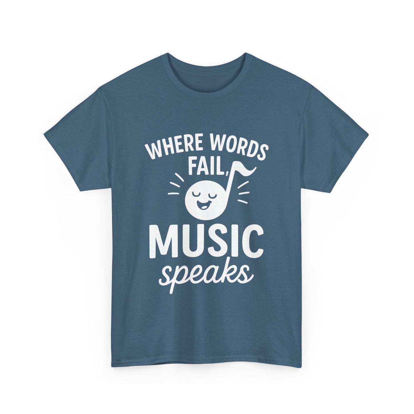 Where Words Fail, Music Speaks – Deep Thoughts, Deeper Bass Tee