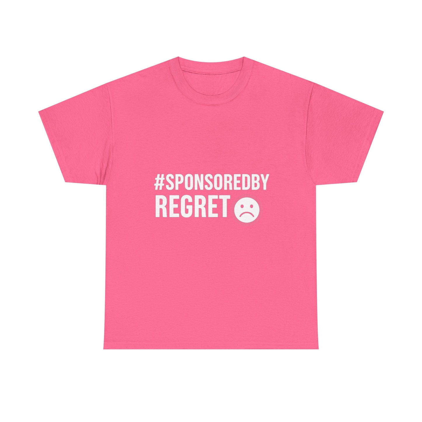 #SponsoredByRegret – Influenced and Unhinged Tee