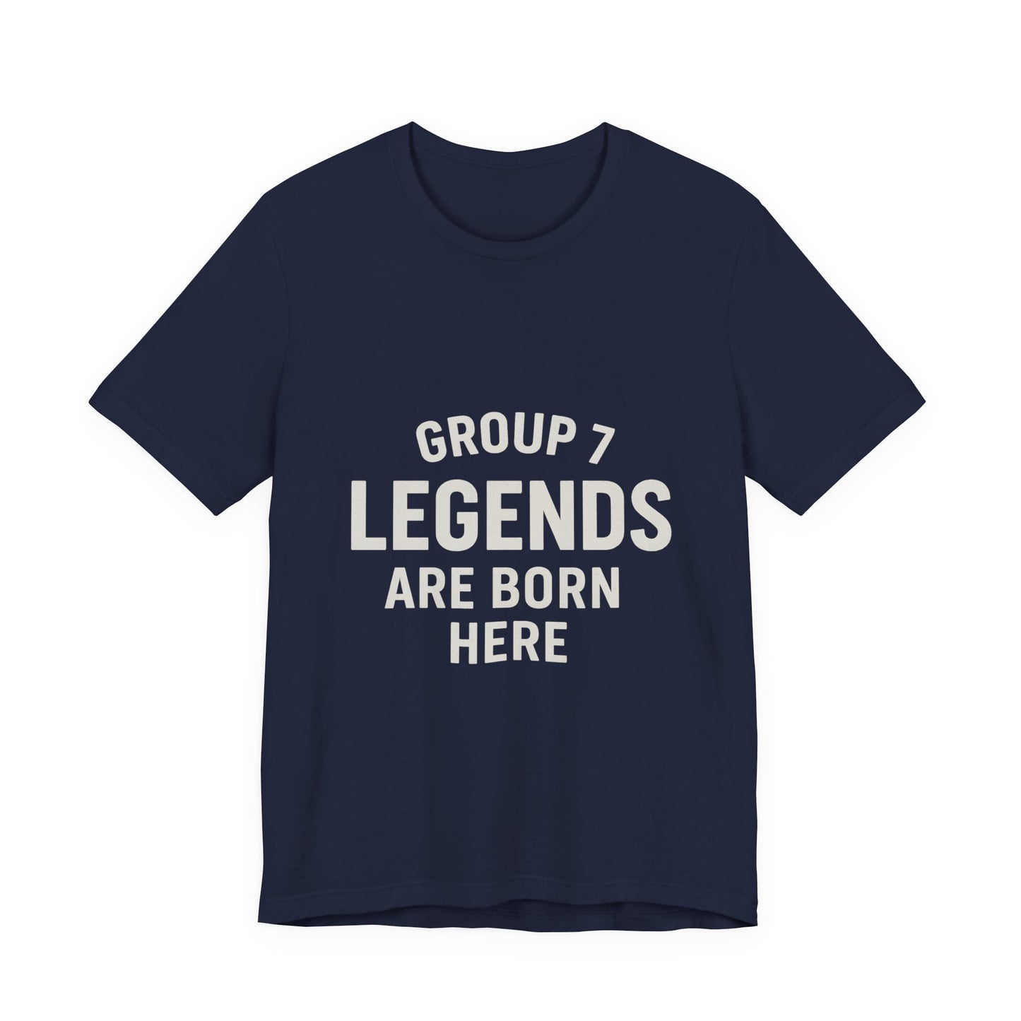 Group 7 - Legends Are Born Here
