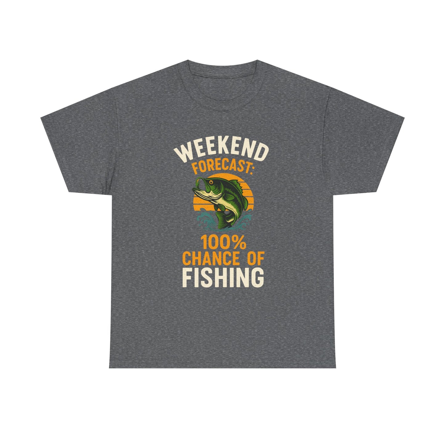 Weekend Forecast: 100% Chance of Fishing – Weatherproof Weekend Tee