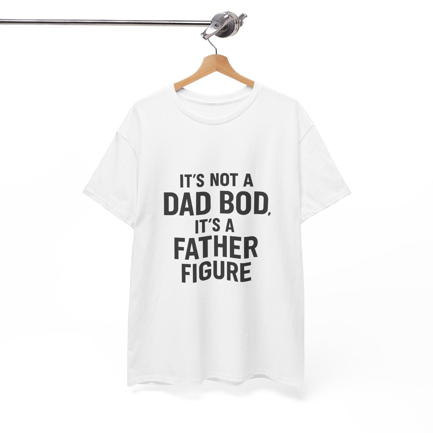 "It's Not a Dad Bod, It's a Father Figure" Graphic Tee