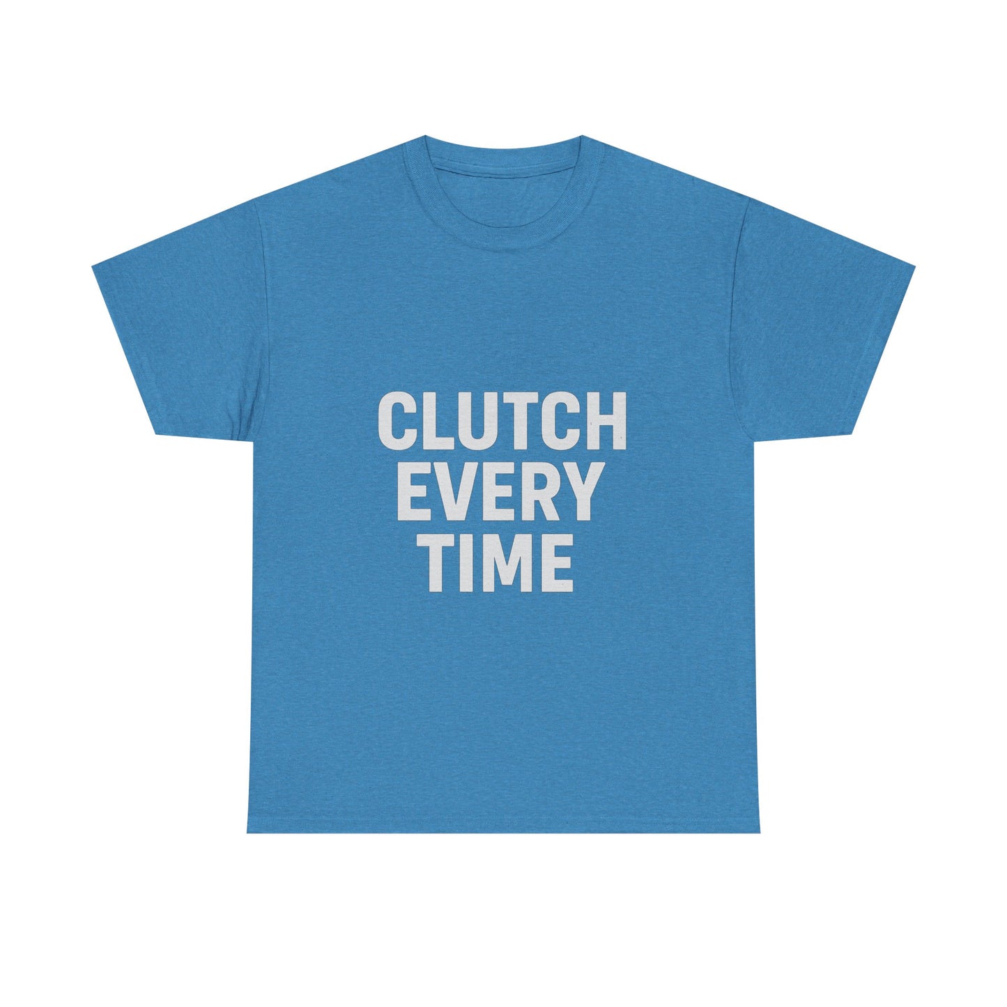 Clutch Every Time – Game-Time Legend Tee