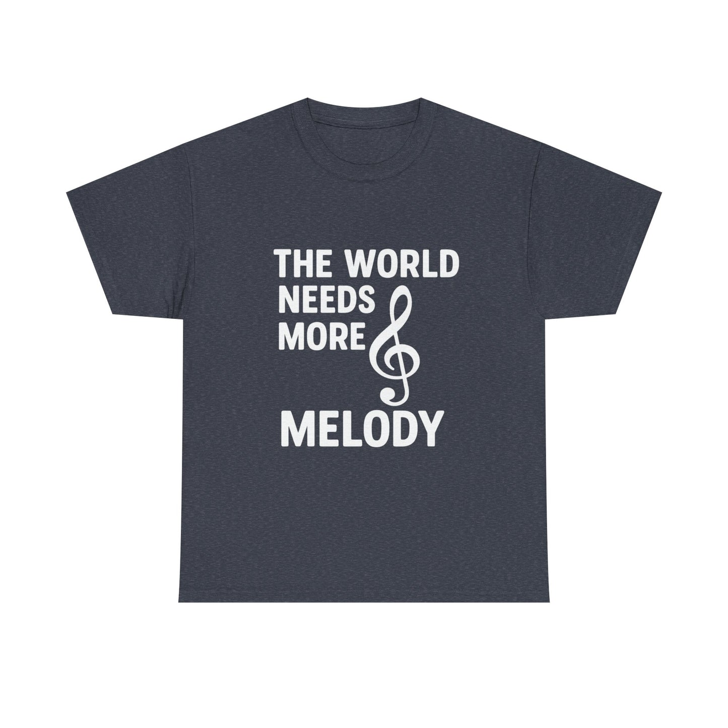 The World Needs More Melody – Hope, Harmony & Hype Tee