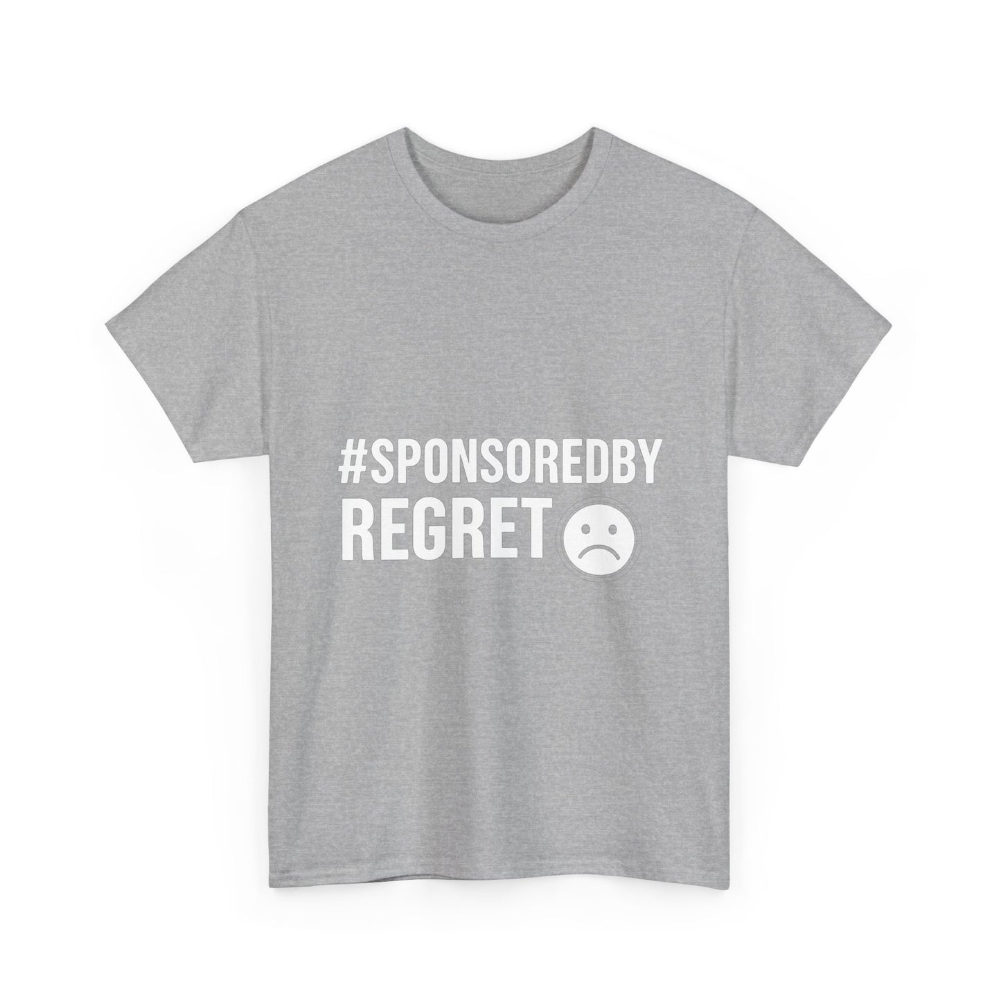 #SponsoredByRegret – Influenced and Unhinged Tee
