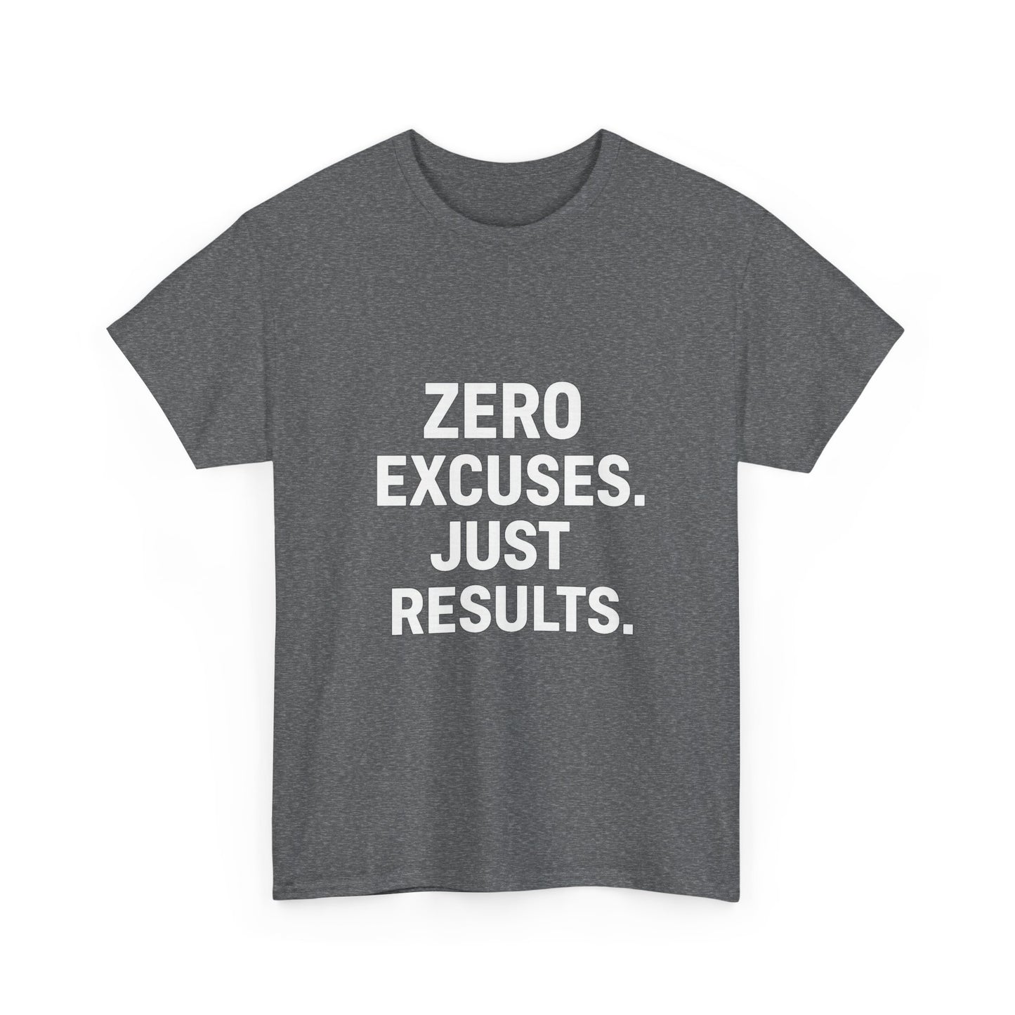 Zero Excuses. Just Results. – The Accountability T-Shirt