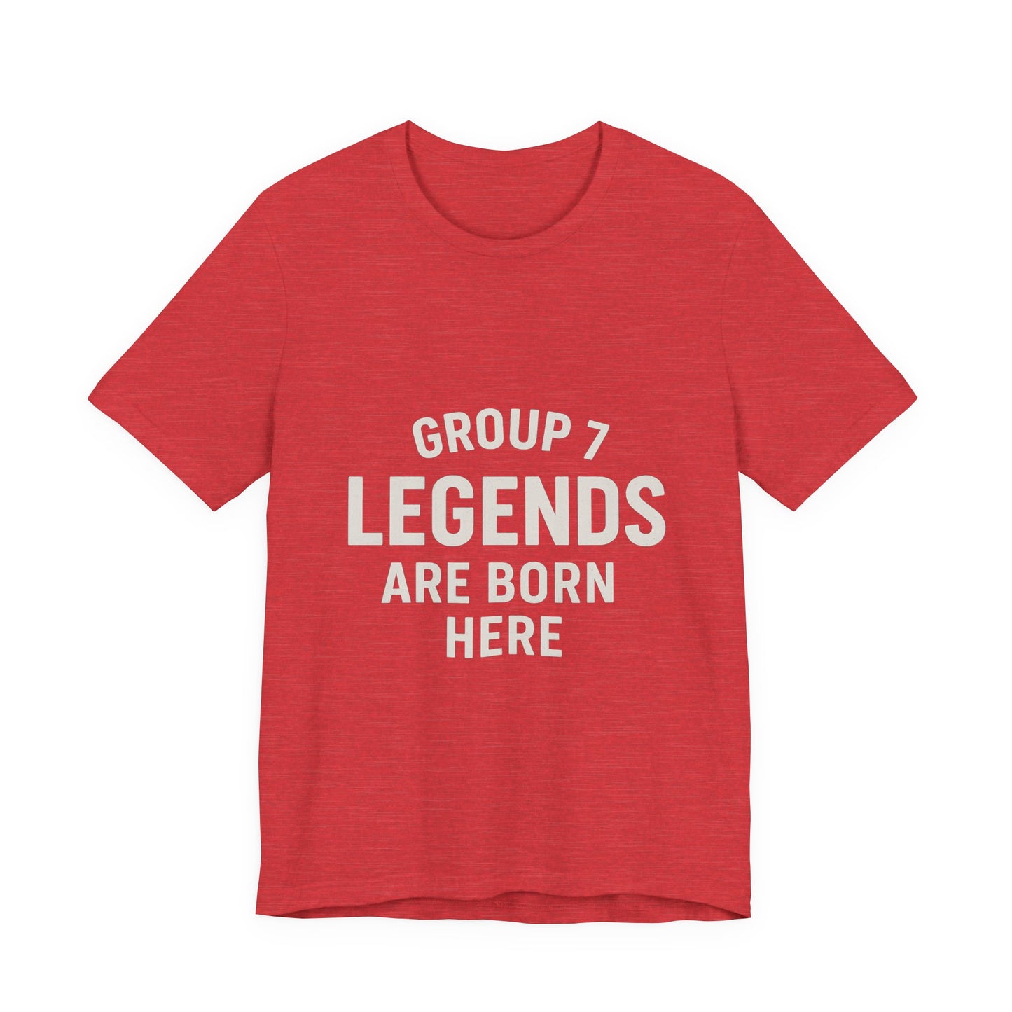 Group 7 - Legends Are Born Here
