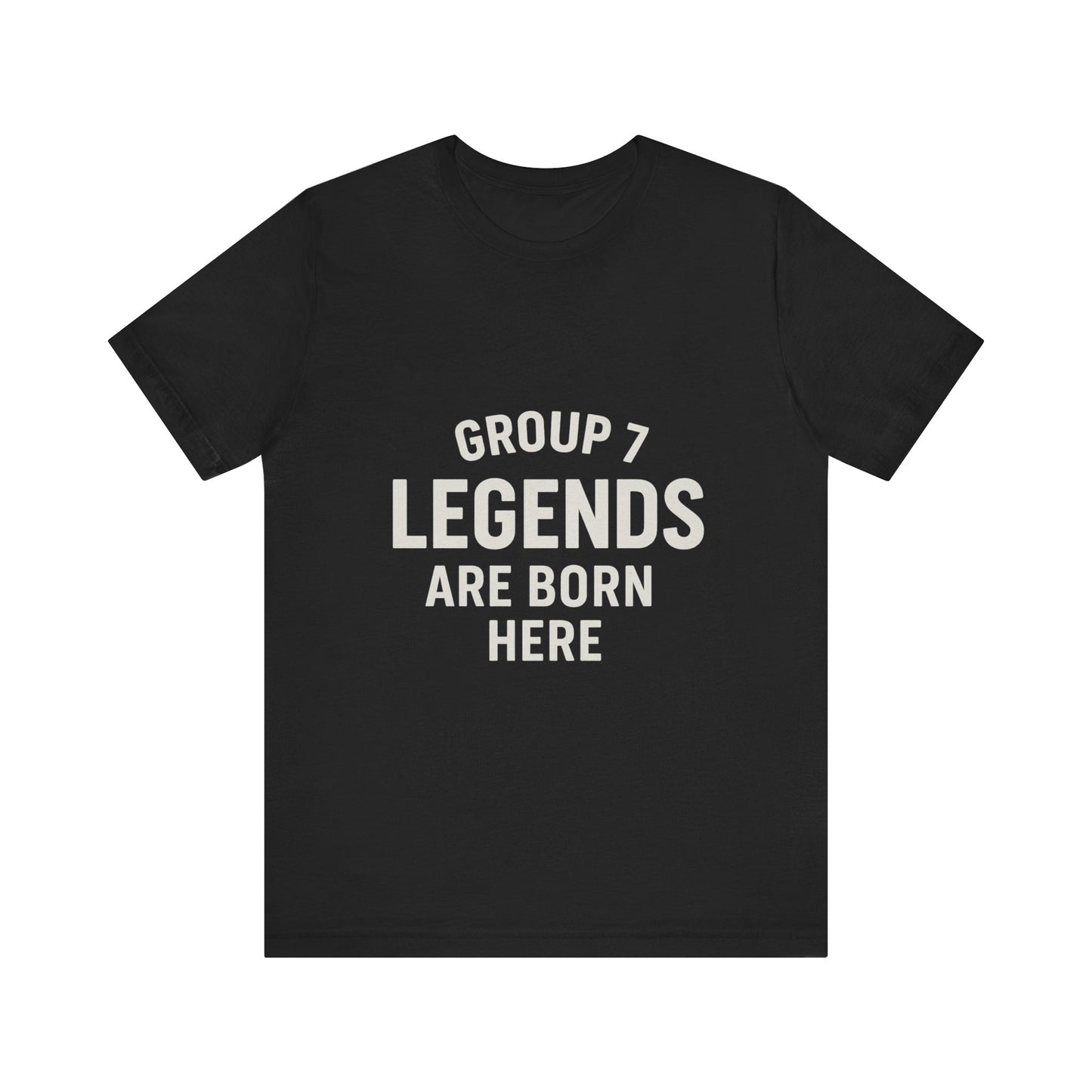 Group 7 - Legends Are Born Here
