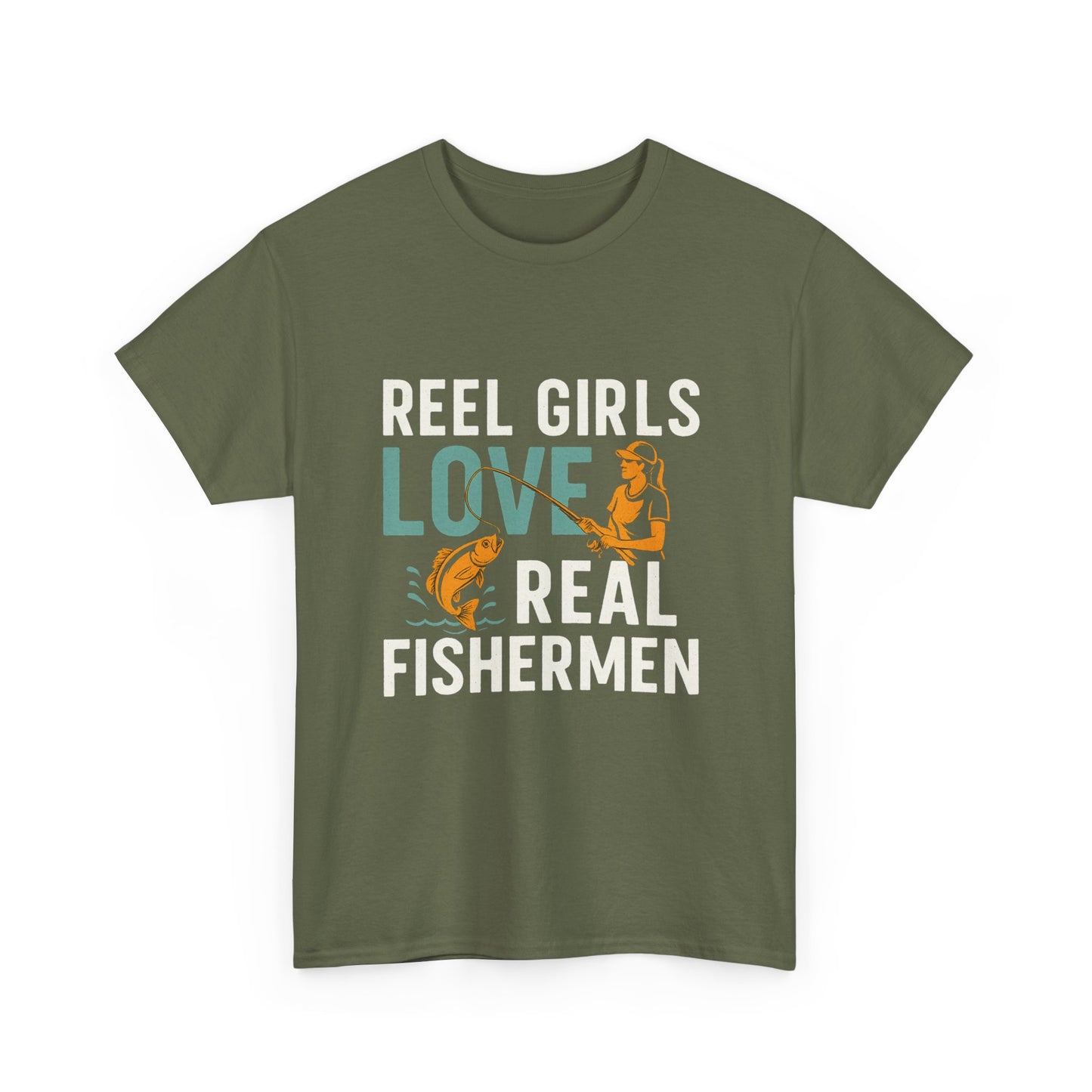 Reel Girls Love Real Fishermen – Funny Fishing Tee