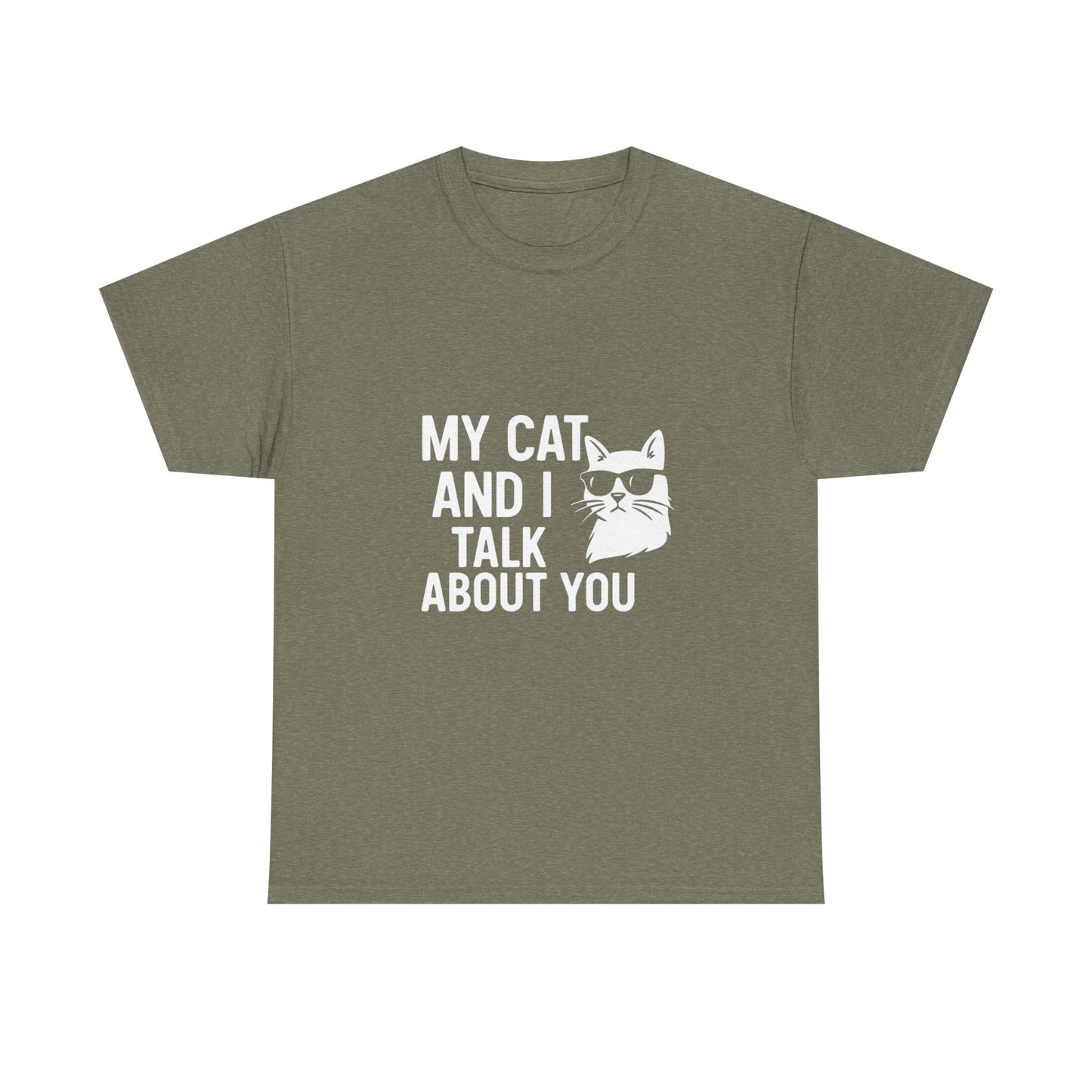 My Cat and I Talk About You – Gossip Crew Tee