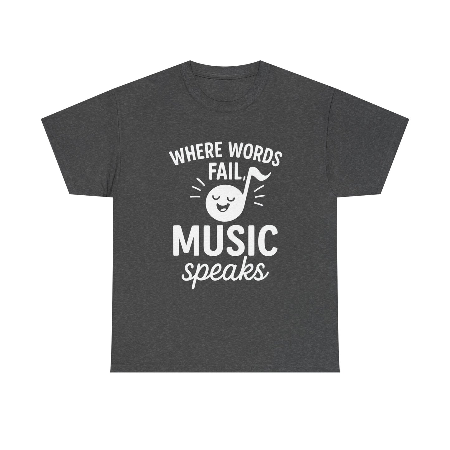 Where Words Fail, Music Speaks – Deep Thoughts, Deeper Bass Tee