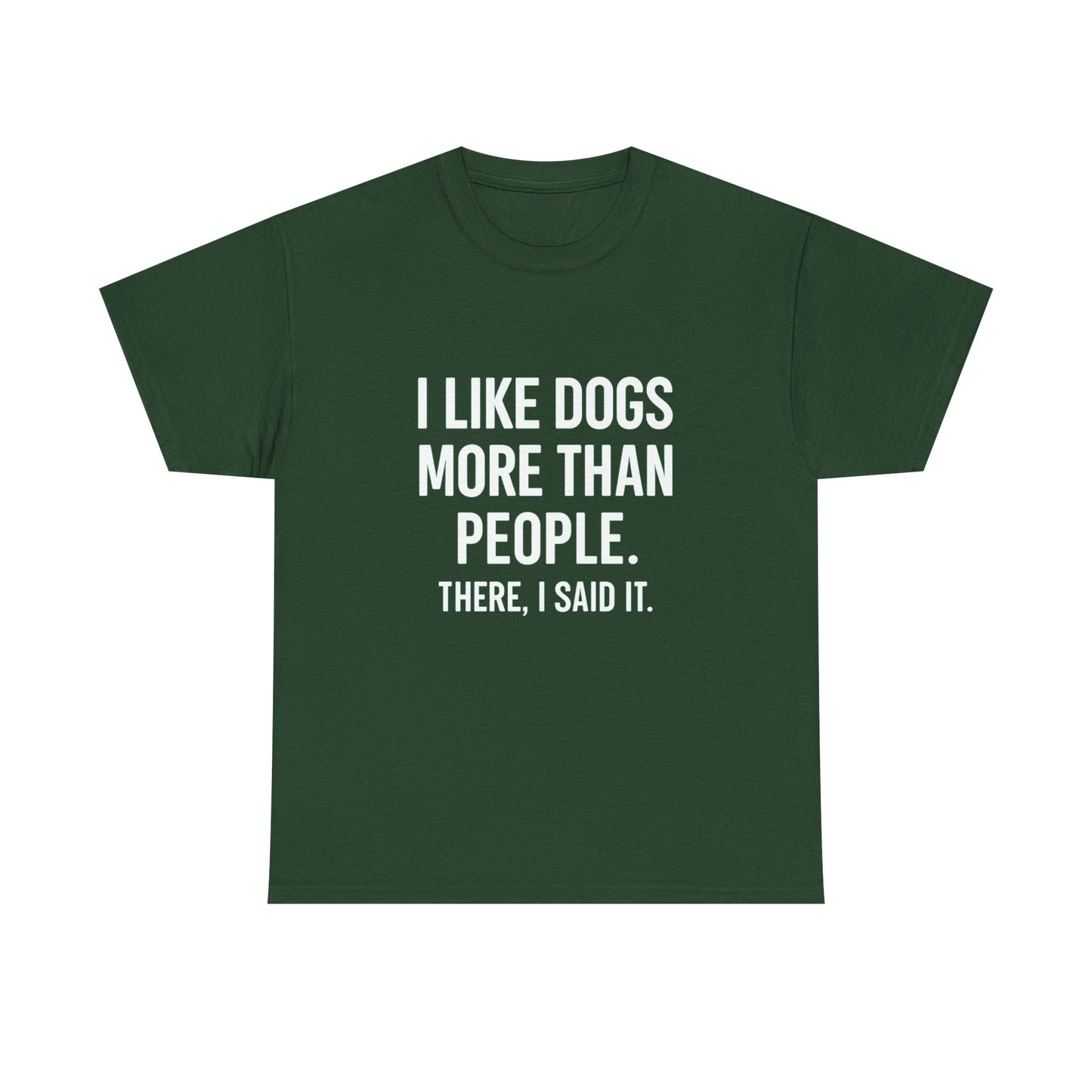 I Like Dogs More Than People – Social Filter Tee