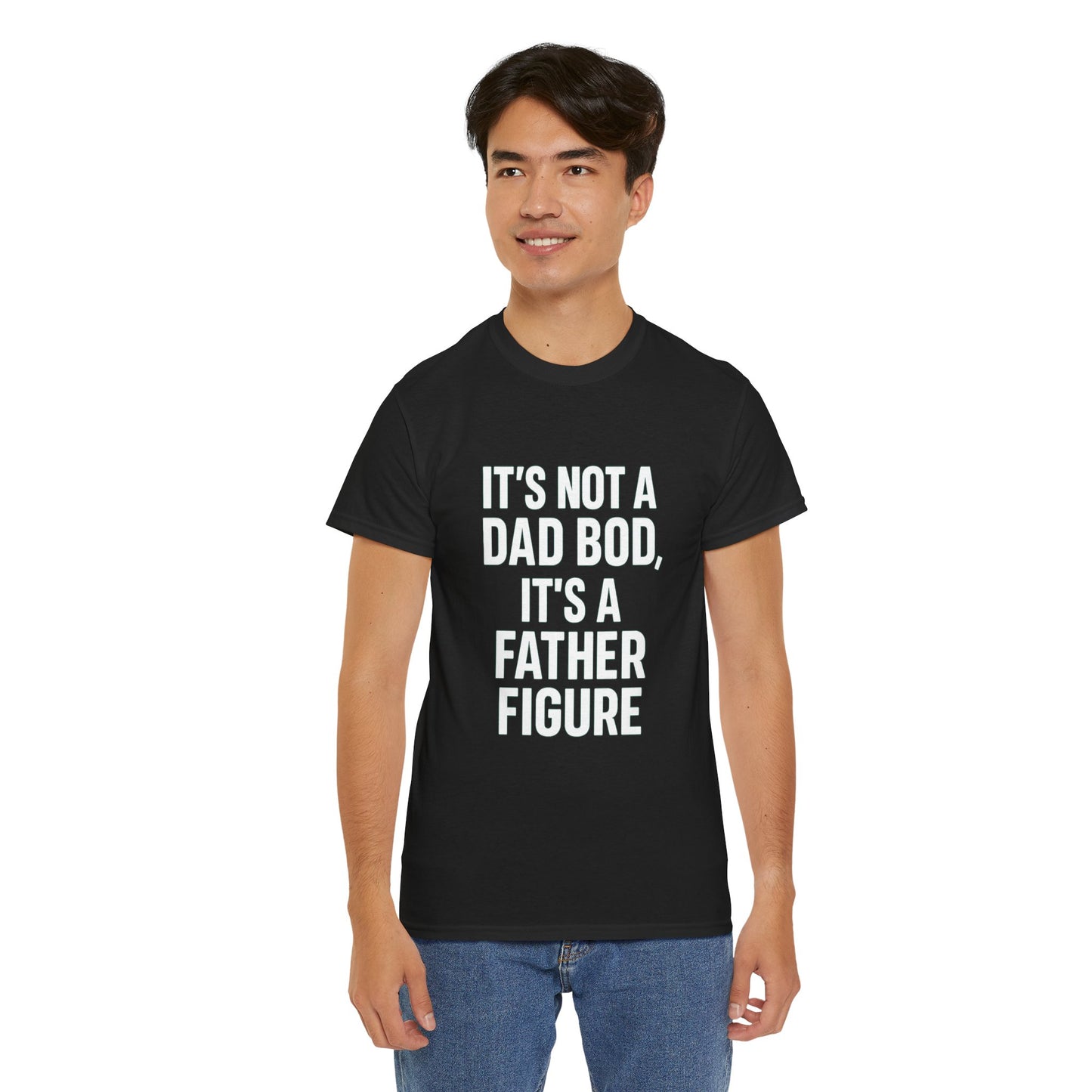 It’s Not a Dad Bod, It’s a Father Figure – Legendary Comfort Tee