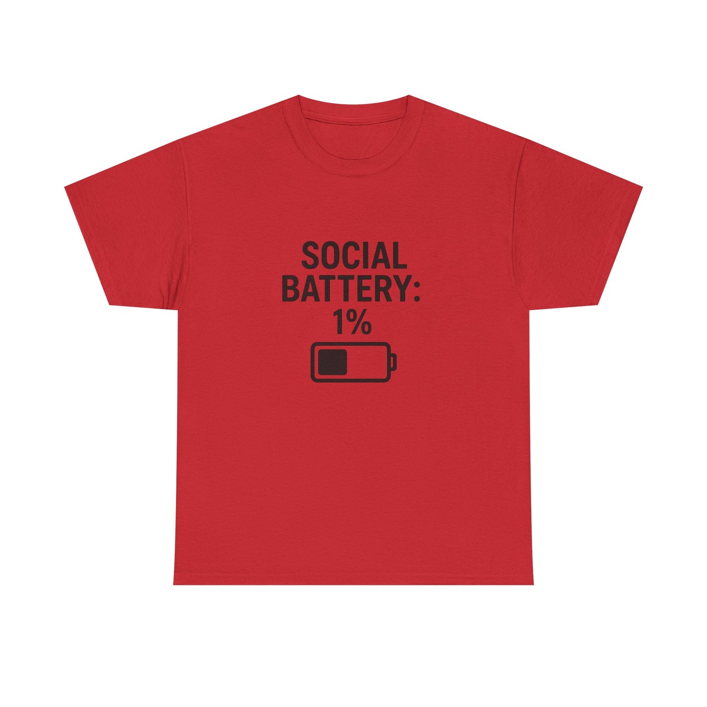 Social Battery: 1% – Low Energy, High Accuracy Tee