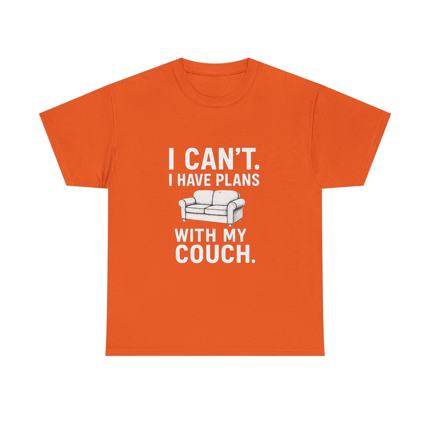 I Can’t. I Have Plans With My Couch – Anti-Social Agenda Tee